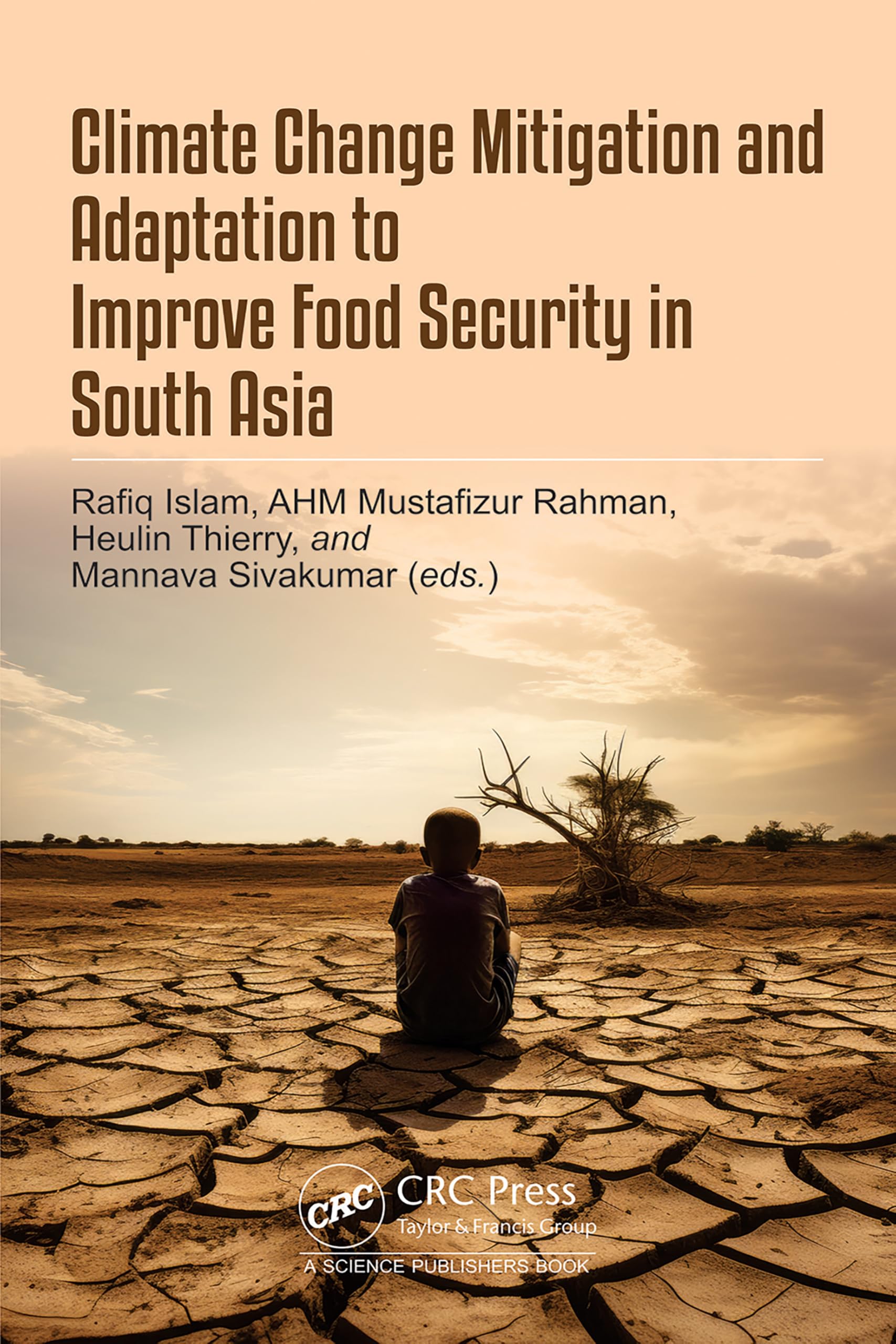 Climate Change Mitigation and Adaptation to Improve Food Security in South Asia Business, Finance & Career