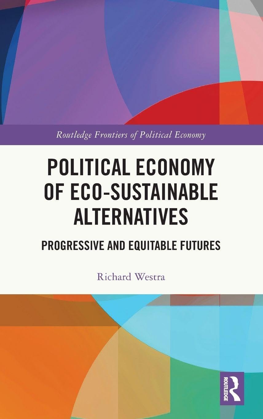 Political Economy of Eco-sustainable Alternatives Law