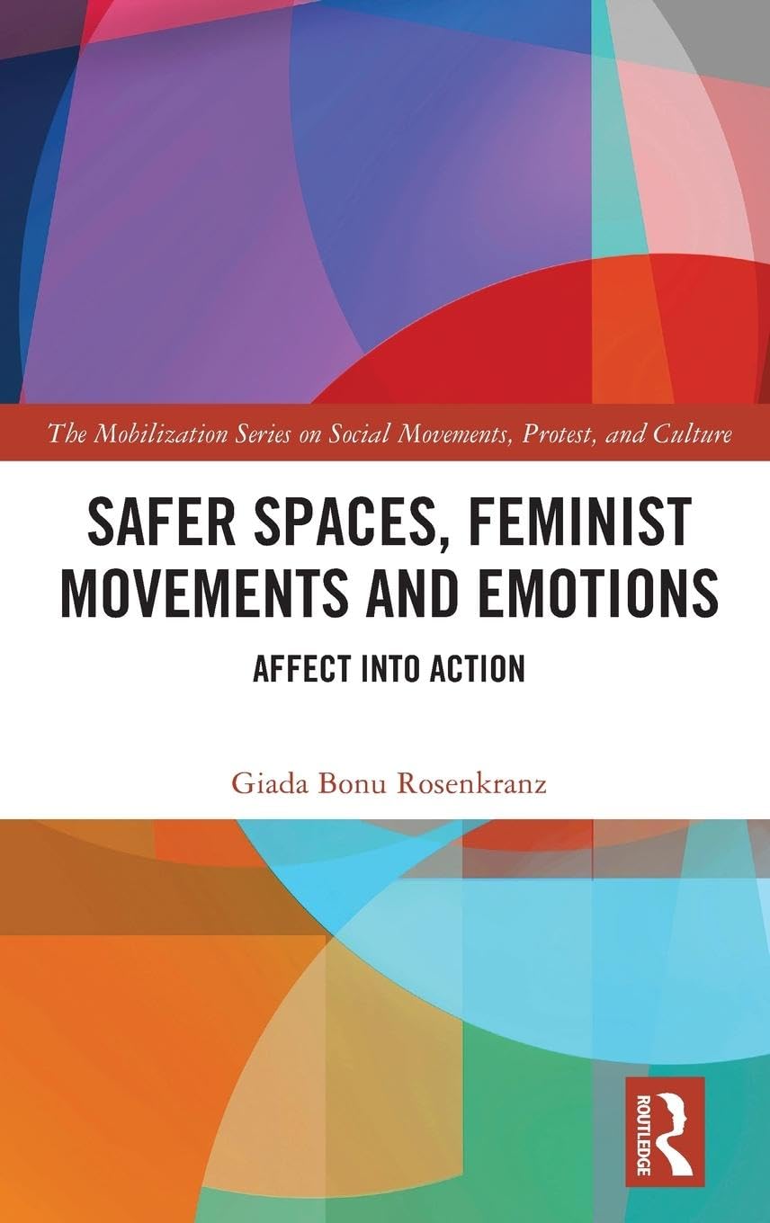 Safer Spaces, Feminist Movements and Emotions Social Sciences