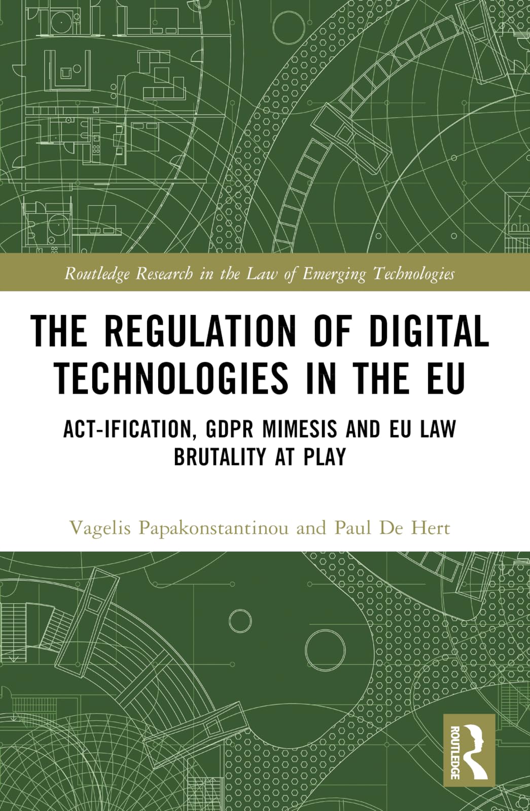 The Regulation of Digital Technologies in the EU Law