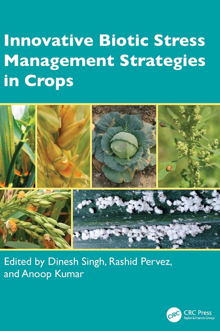 Innovative Biotic Stress Management Strategies in Crops Business & Technology