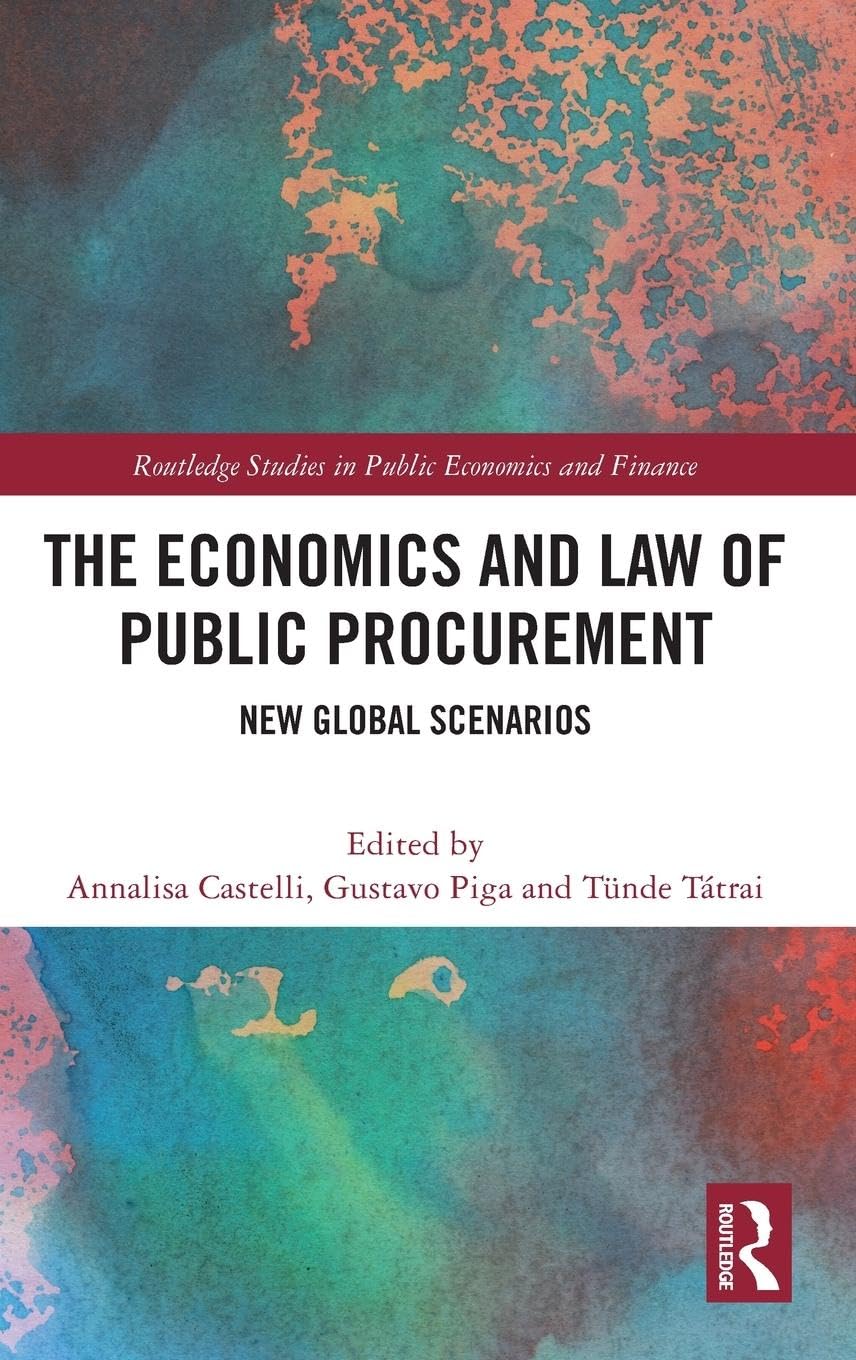 The Economics and Law of Public Procurement Law