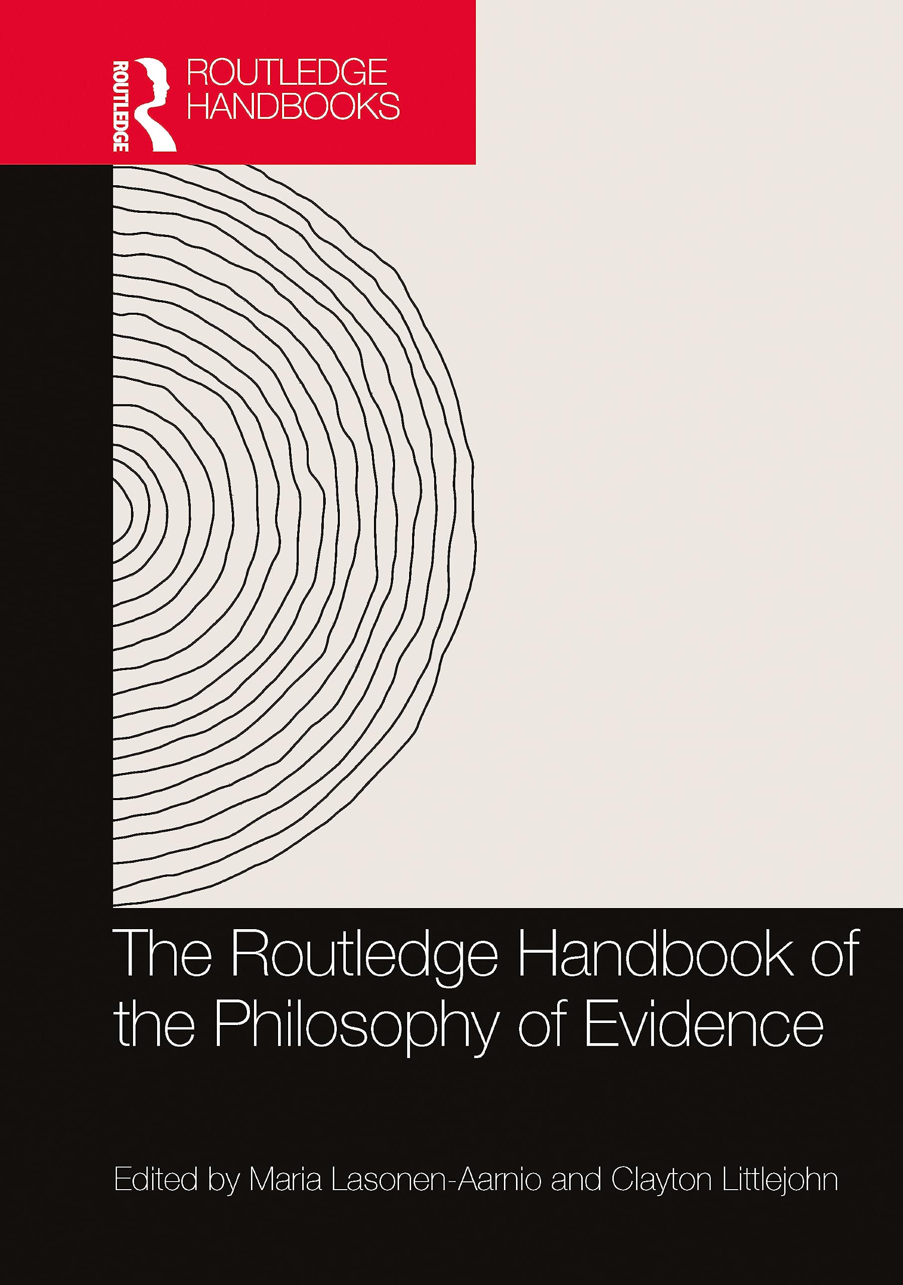 The Routledge Handbook of the Philosophy of Evidence Law