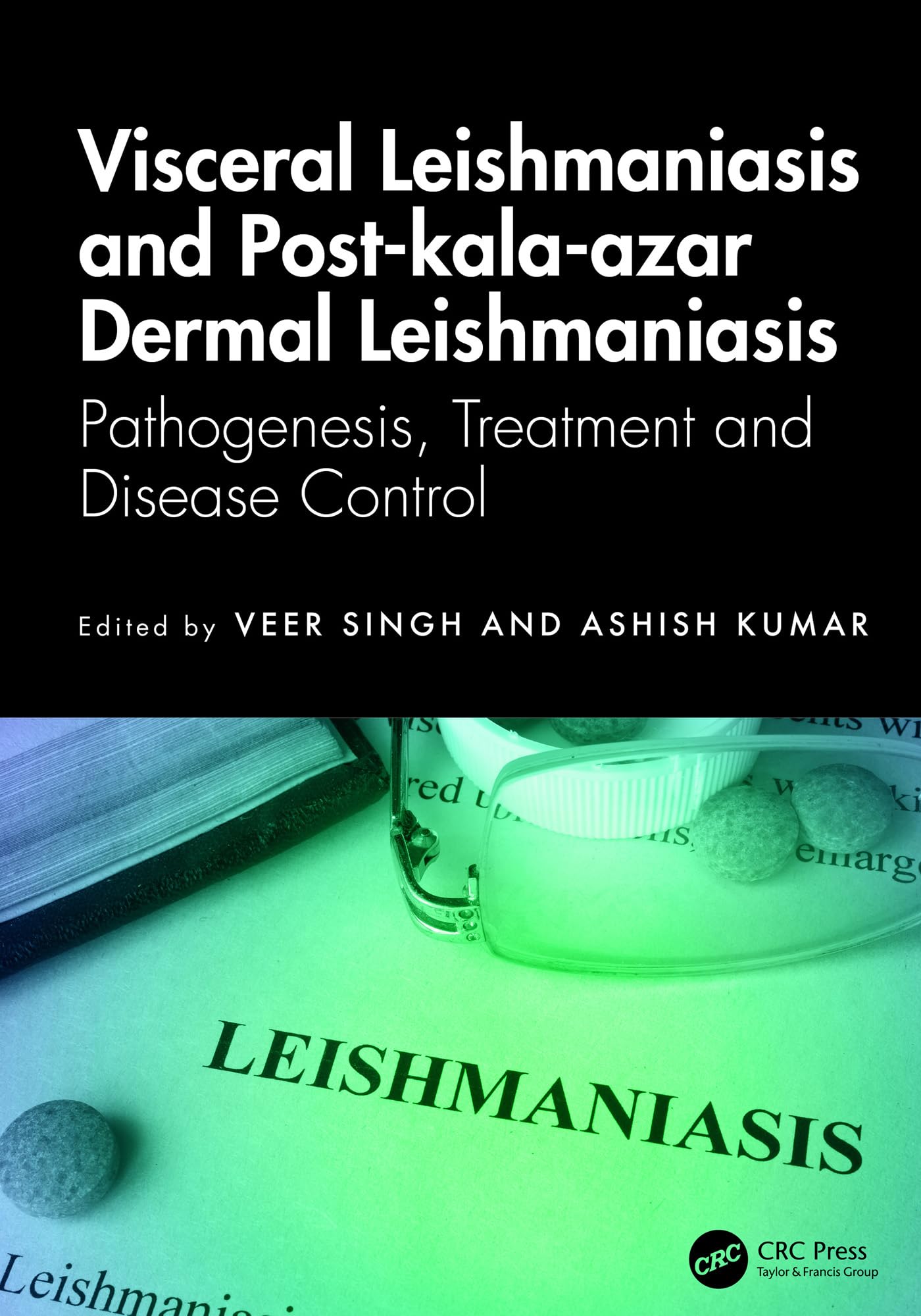 Visceral Leishmaniasis and Post-kala-azar Dermal Leishmaniasis Medicine