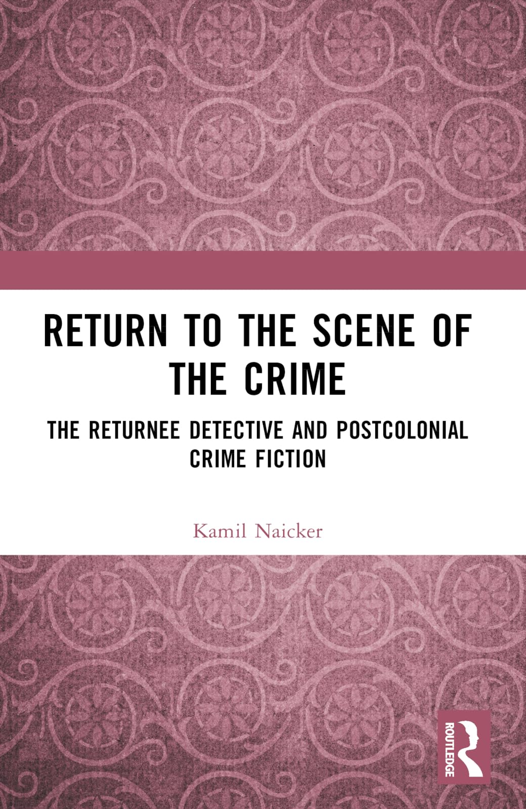 Return to the Scene of the Crime Social Sciences