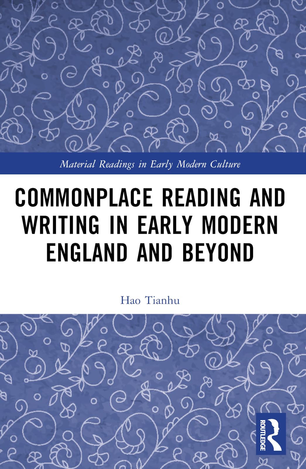 Commonplace Reading and Writing in Early Modern England and Beyond Contemporary literature