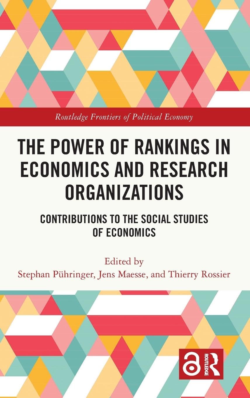 The Power of Rankings in Economics and Research Organizations Law