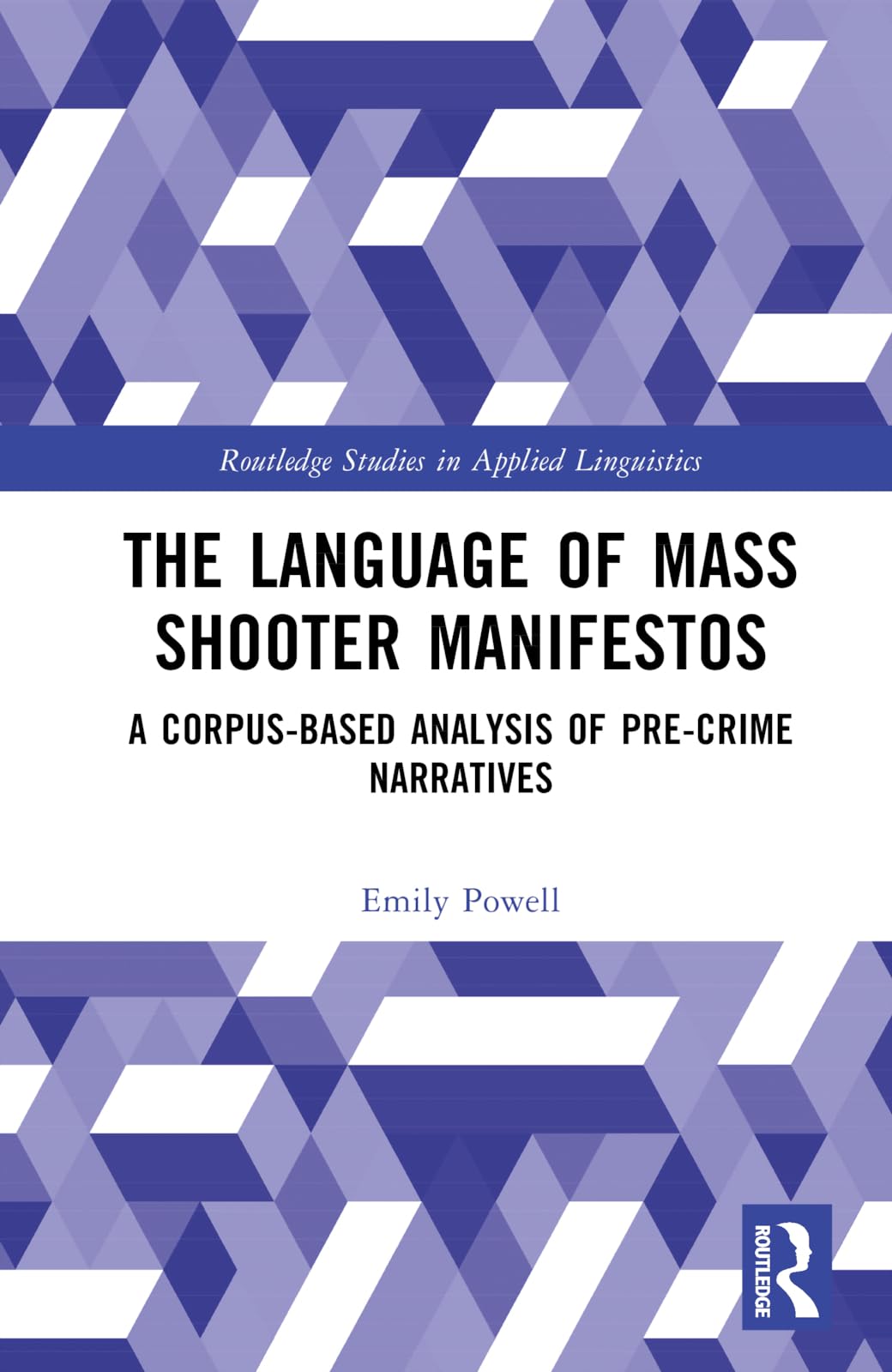 The Language of Mass Shooter Manifestos Law