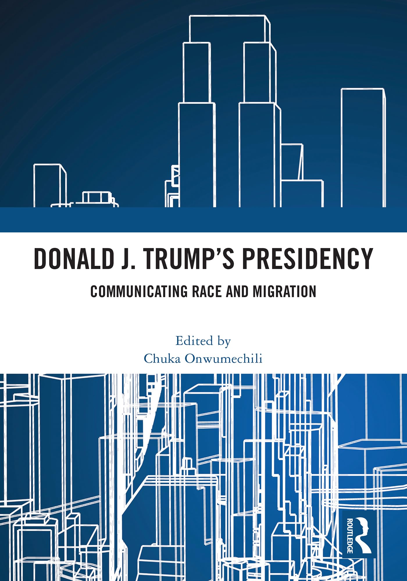 Donald J. Trump's Presidency Media & Communication