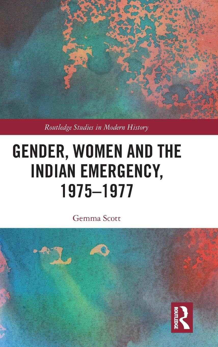 Gender, Women and the Indian Emergency, 1975-1977 Books