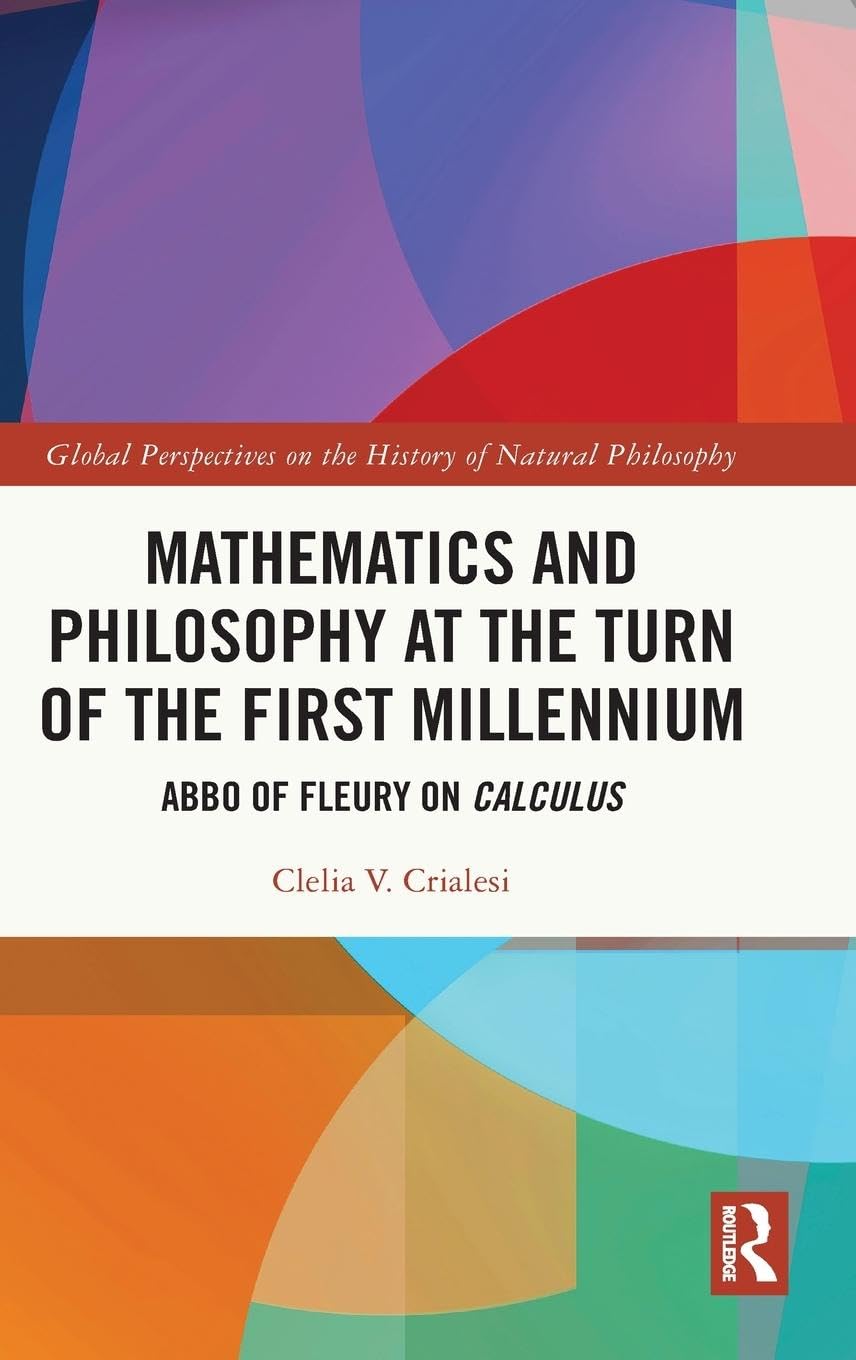 Mathematics and Philosophy at the Turn of the First Millennium Philosophy