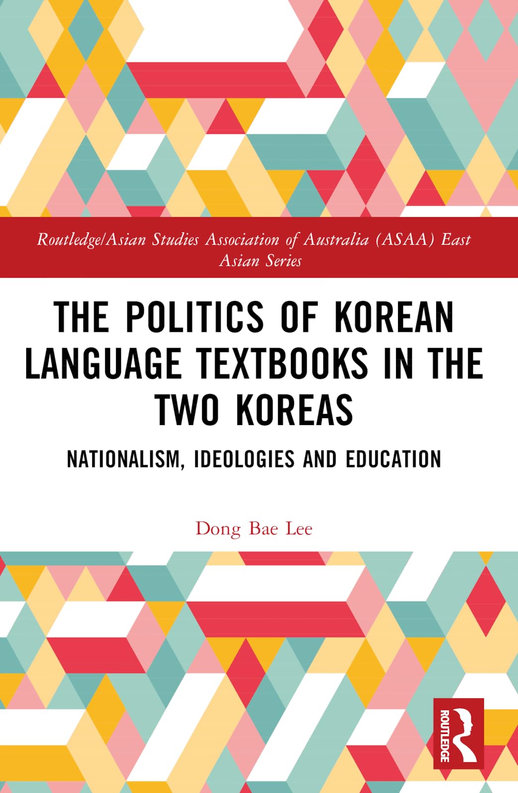 The Politics of Korean Language Textbooks in the Two Koreas Books