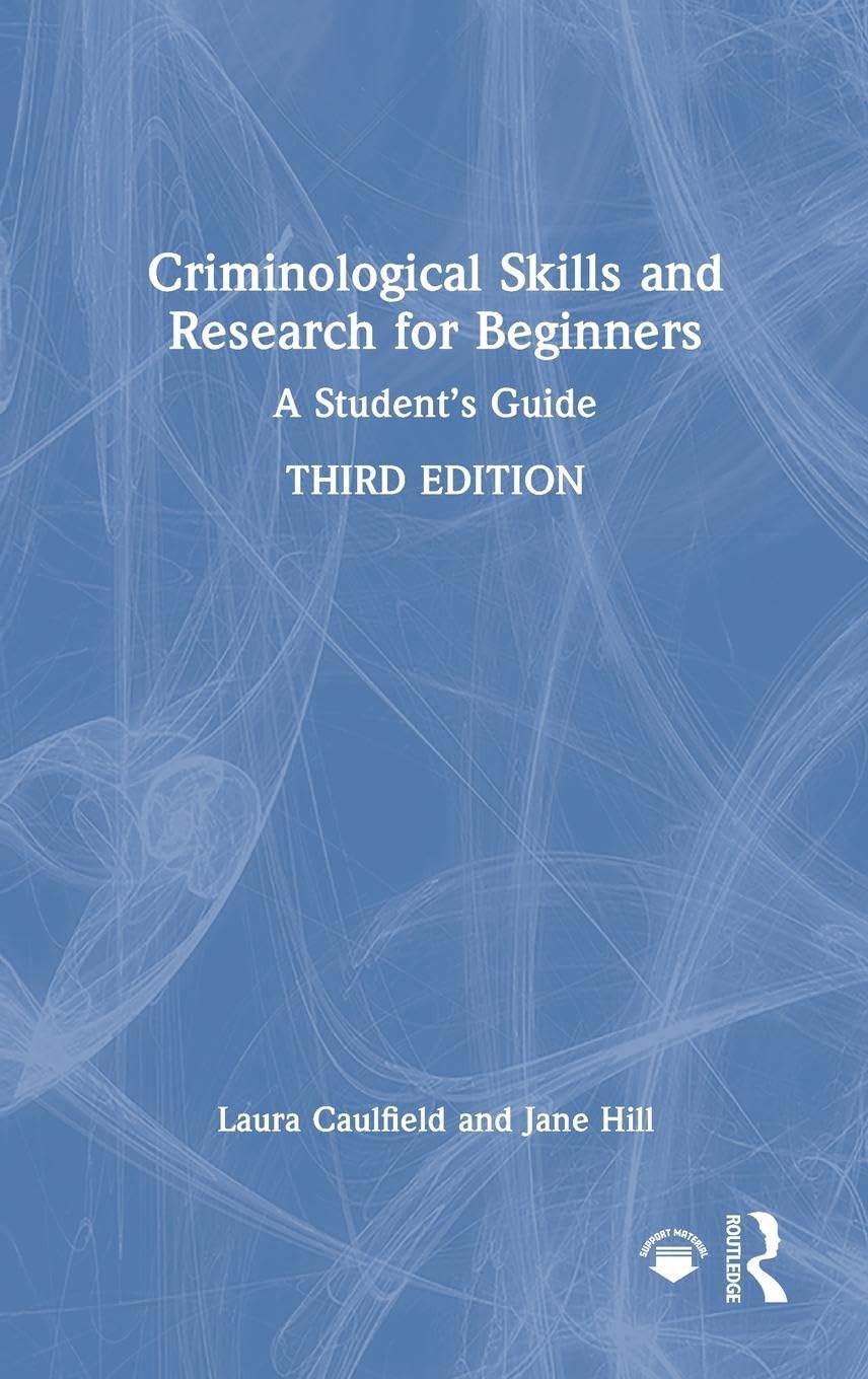 Criminological Skills and Research for Beginners Law