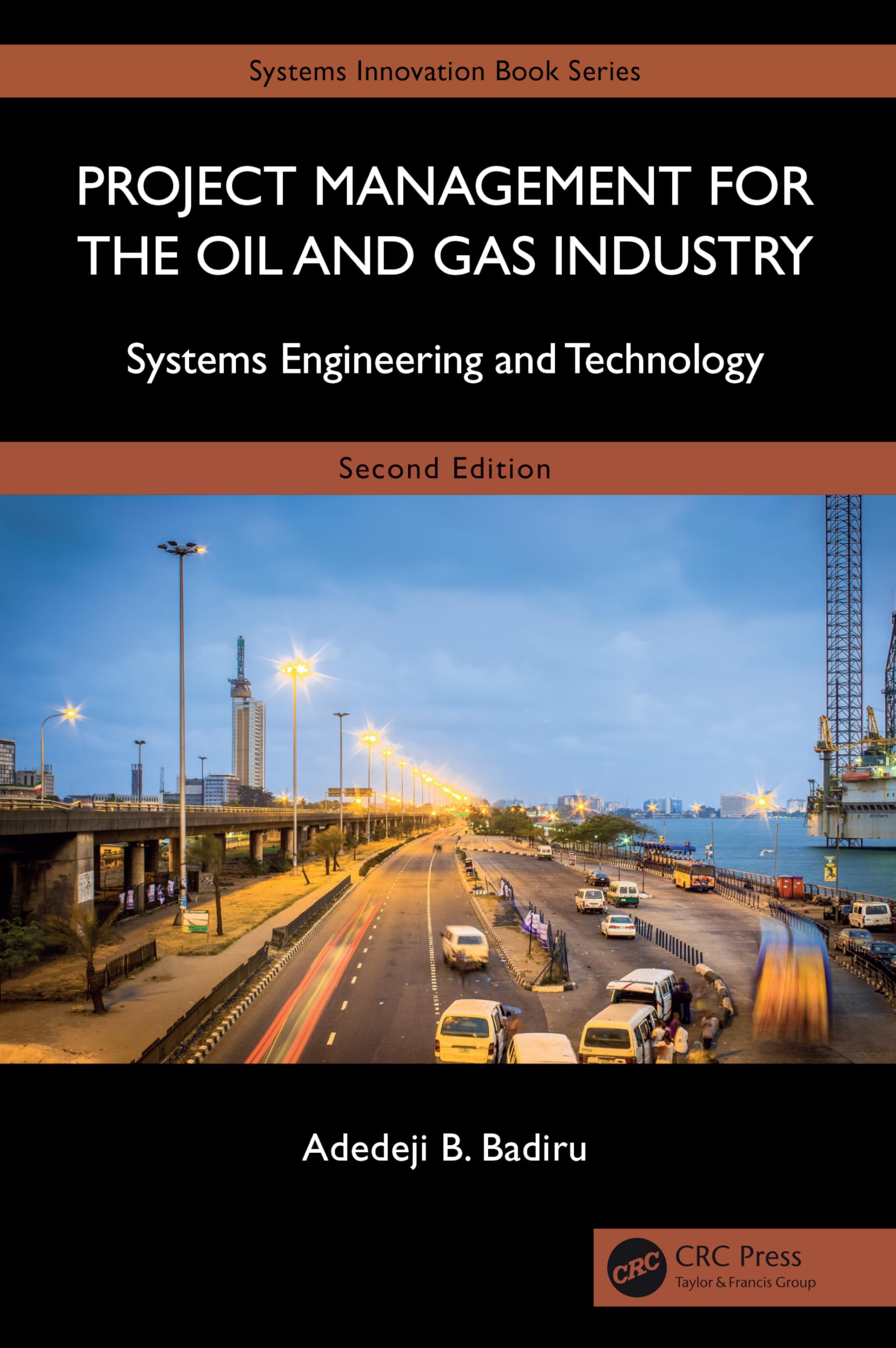 Project Management for the Oil and Gas Industry Law
