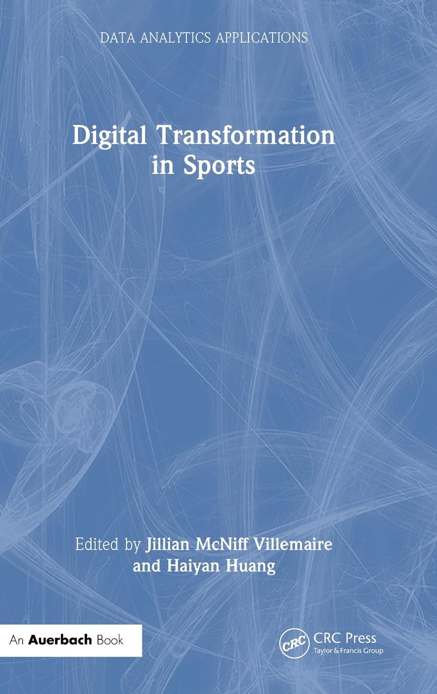 Digital Transformation in Sports Business, Finance & Career