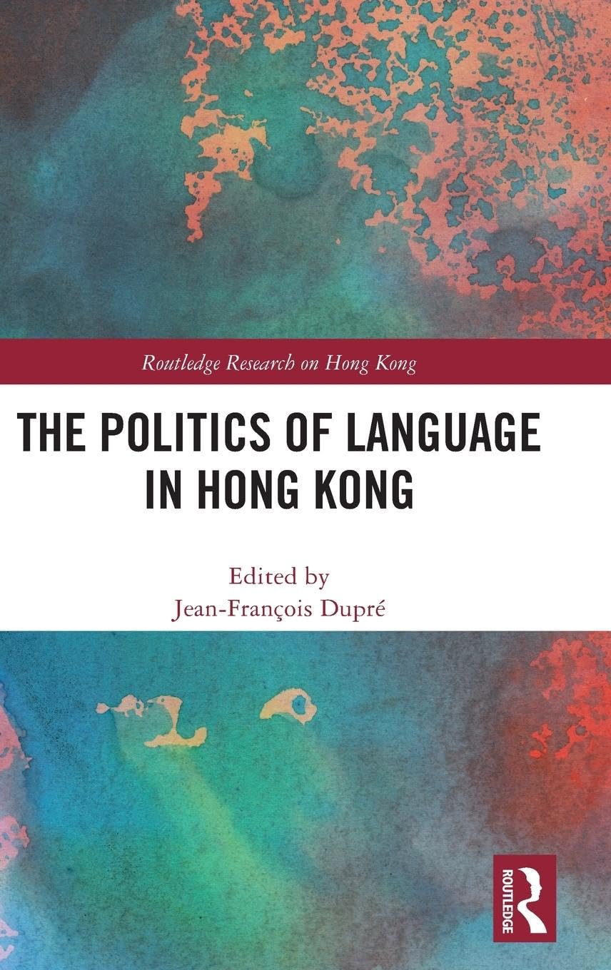 The Politics of Language in Hong Kong Law