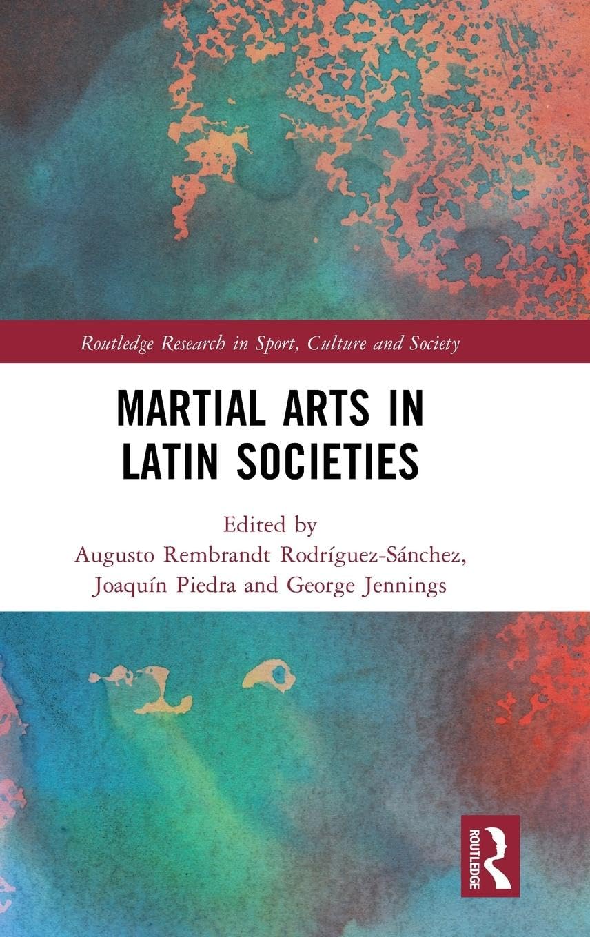 Martial Arts in Latin Societies Books