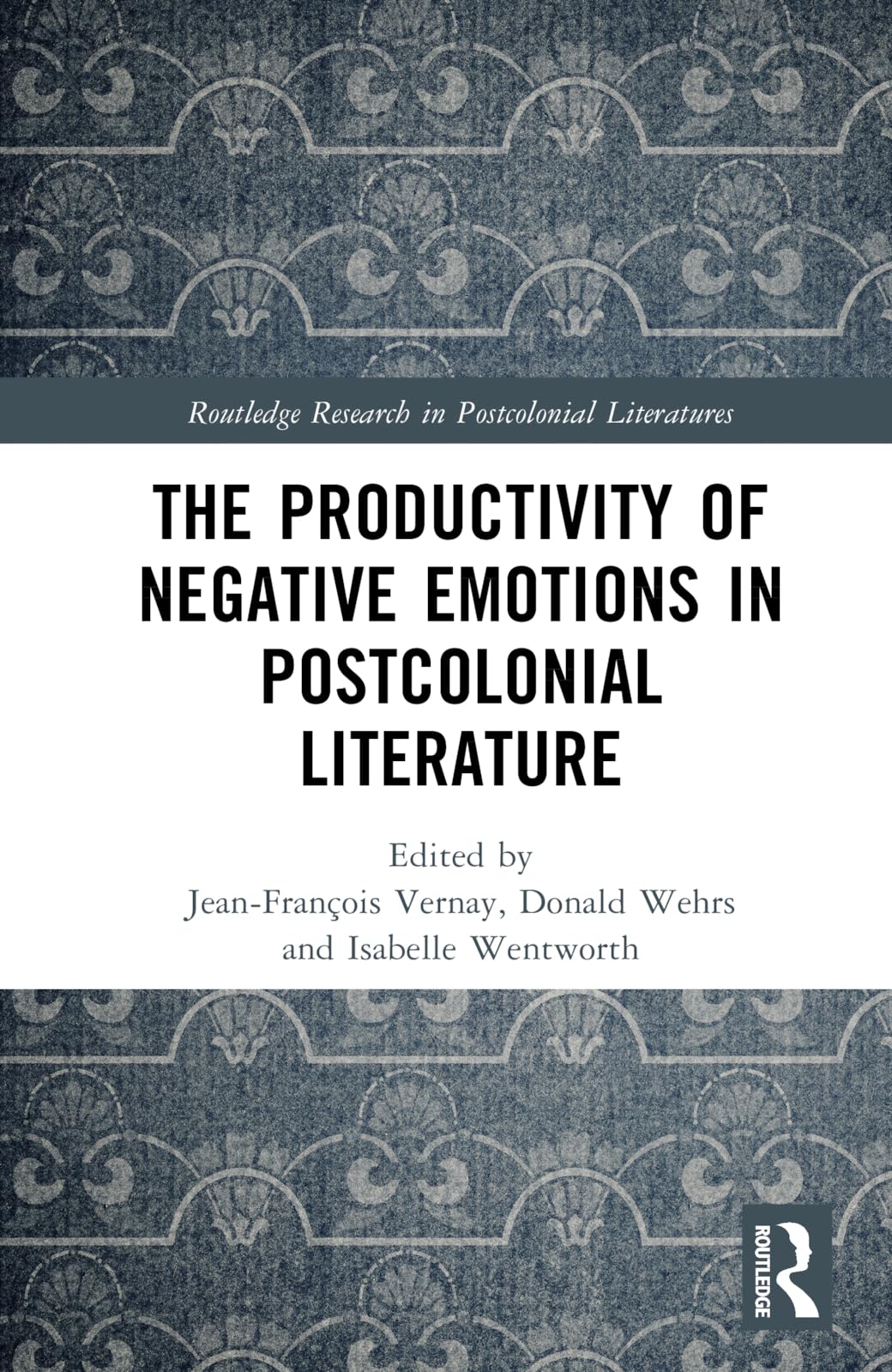 The Productivity of Negative Emotions in Postcolonial Literature Contemporary literature