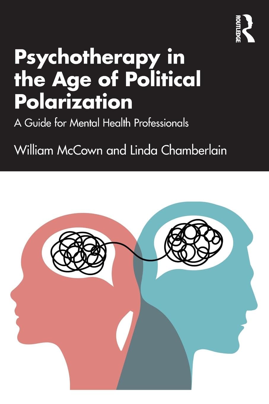 Psychotherapy in the Age of Political Polarization Medicine