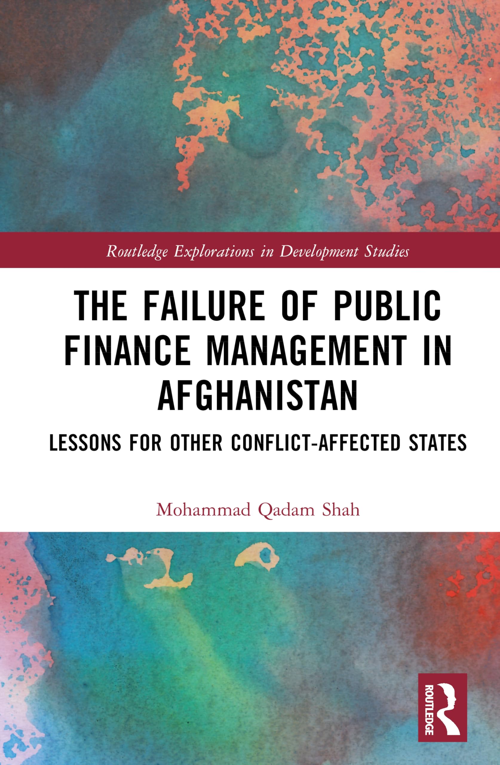 The Failure of Public Finance Management in Afghanistan Law