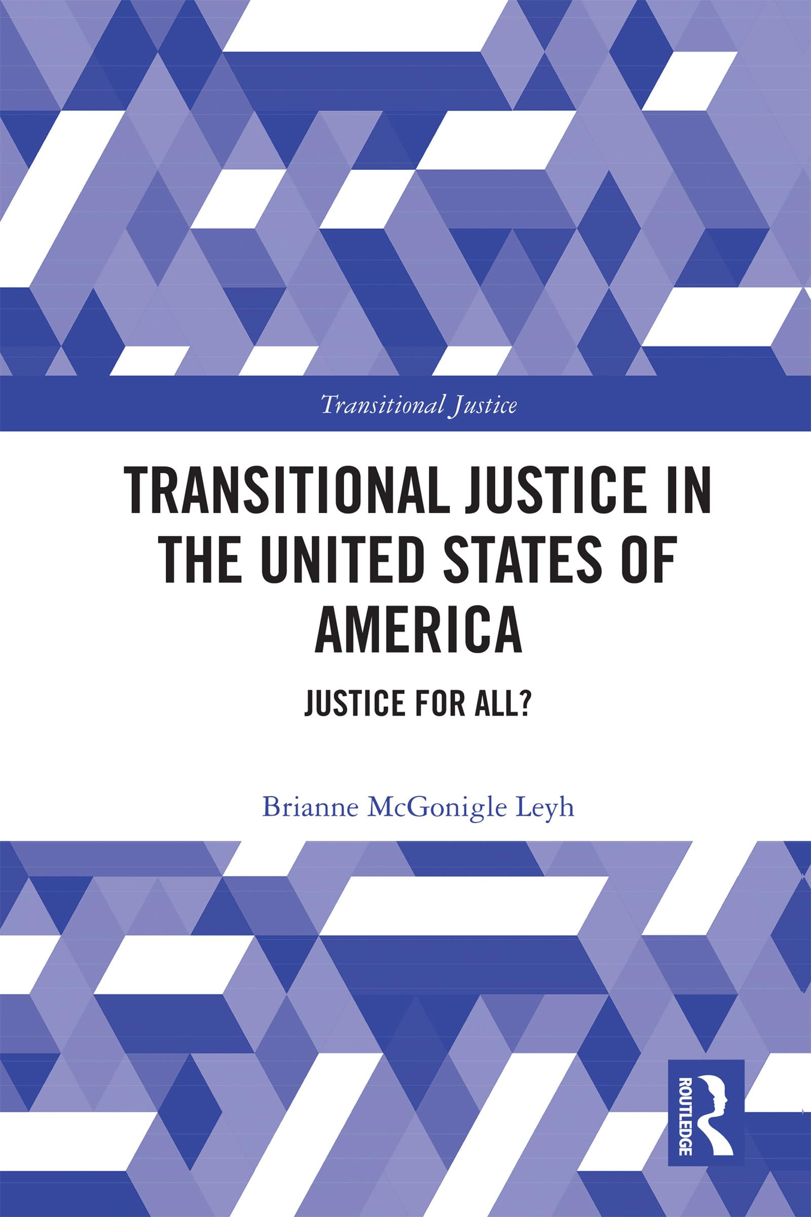 Transitional Justice in the United States of America Law