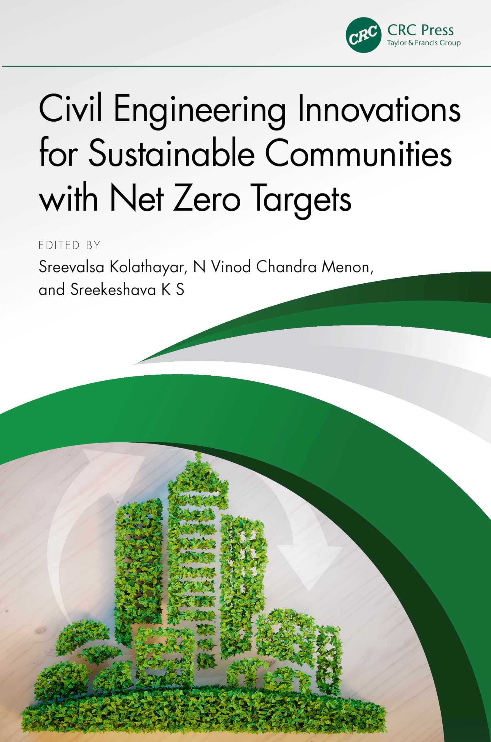 Civil Engineering Innovations for Sustainable Communities with Net Zero Targets Business & Technology