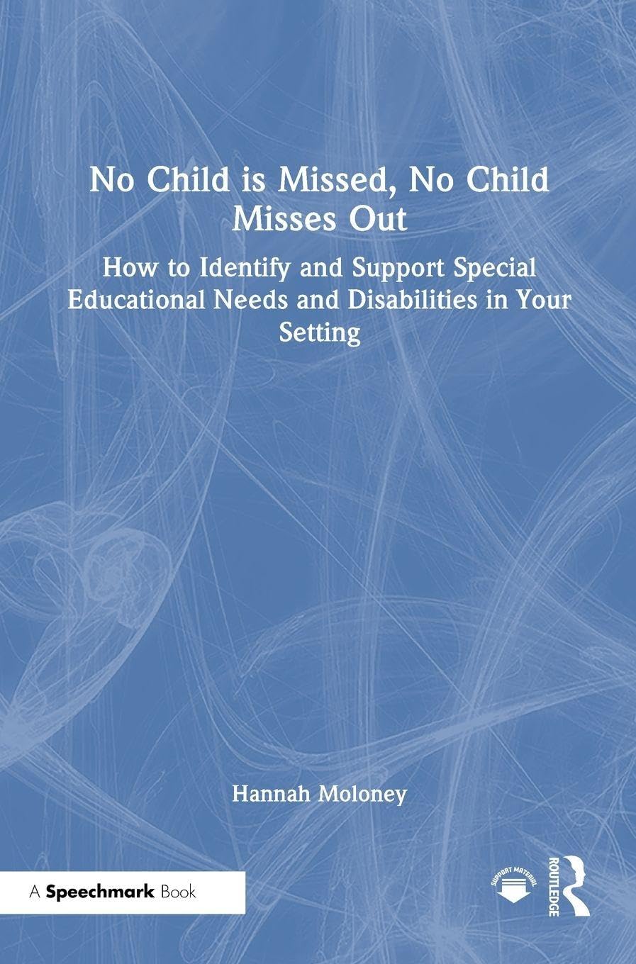 No Child is Missed, No Child Misses Out Education & Training