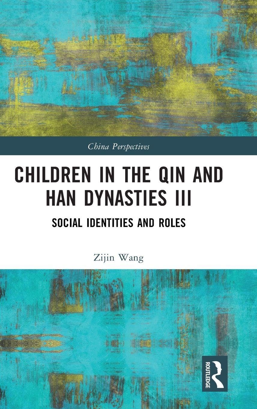 Children in the Qin and Han Dynasties III Social Sciences
