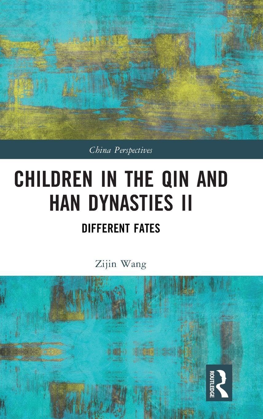 Children in the Qin and Han Dynasties II Social Sciences