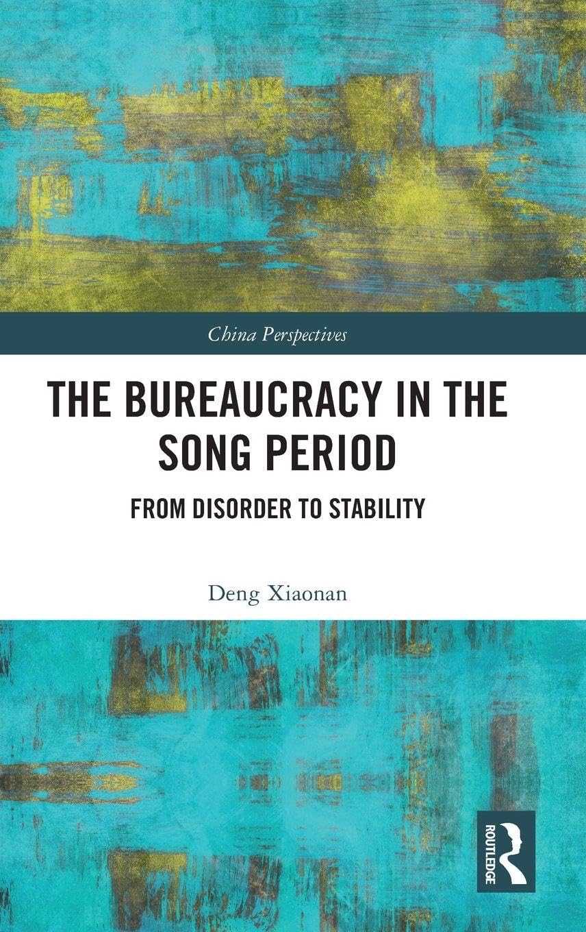 The Bureaucracy in the Song Period Social Sciences