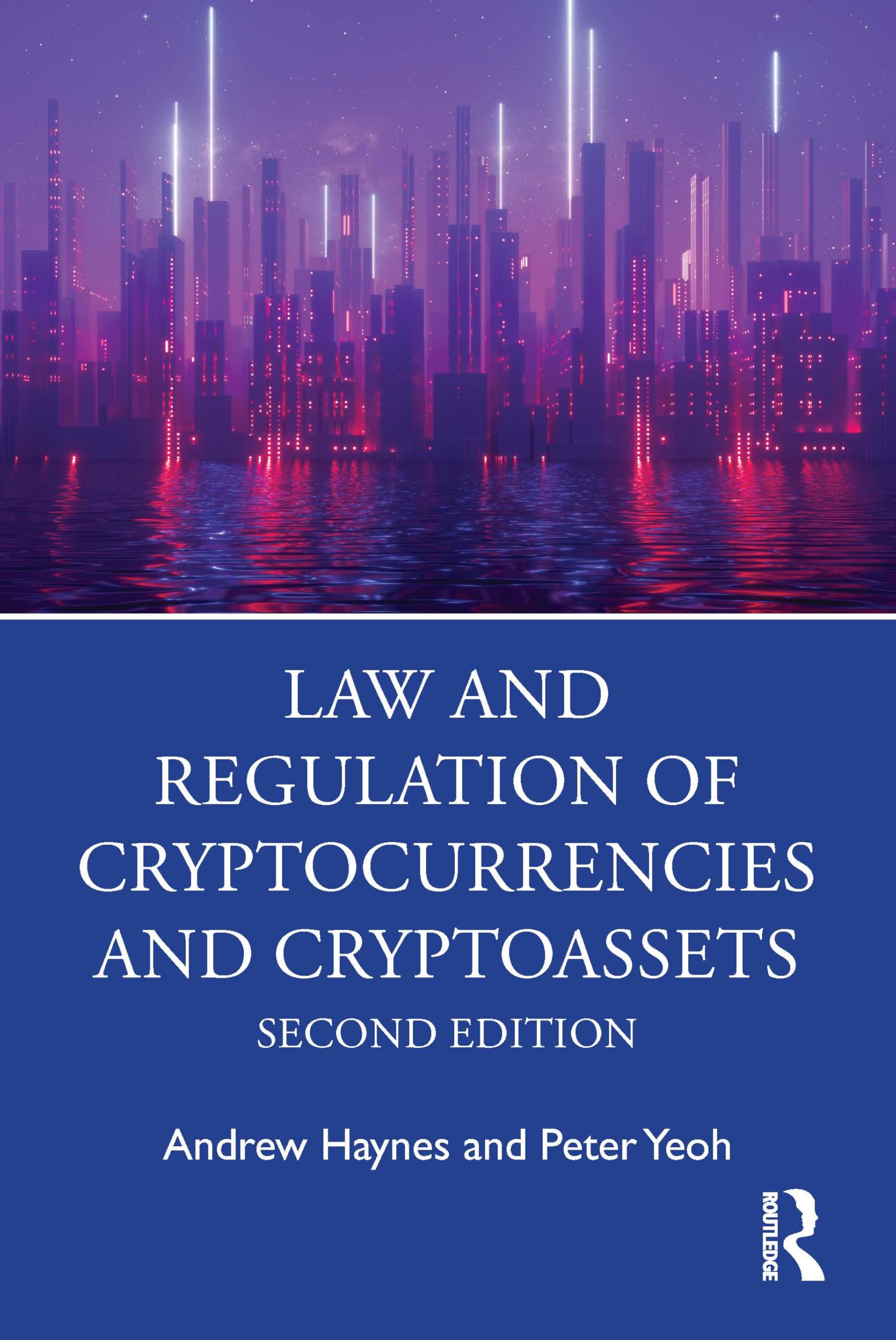 Law and Regulation of Cryptocurrencies and Cryptoassets Law