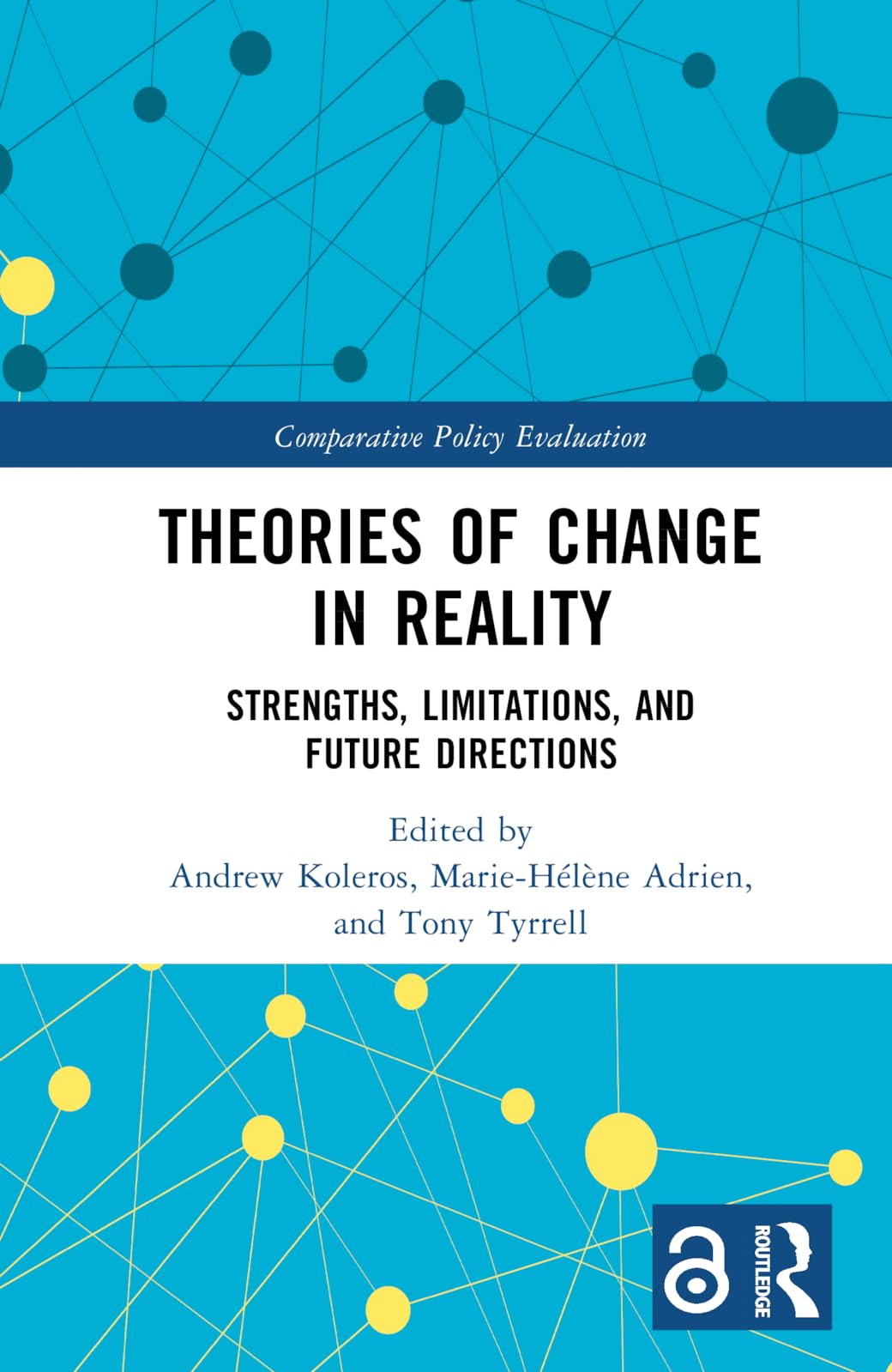 Theories of Change in Reality Social Sciences