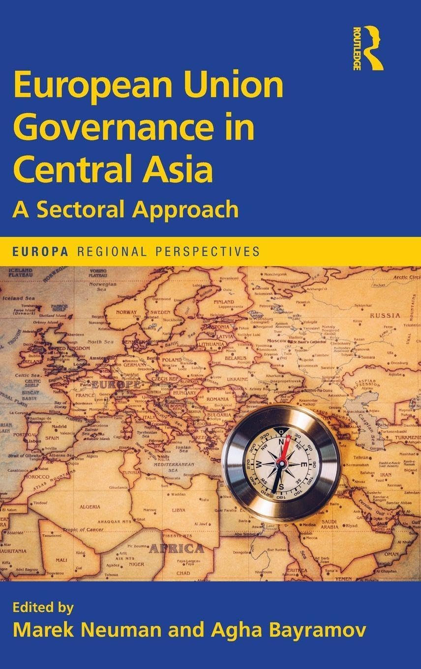European Union Governance in Central Asia Social Sciences