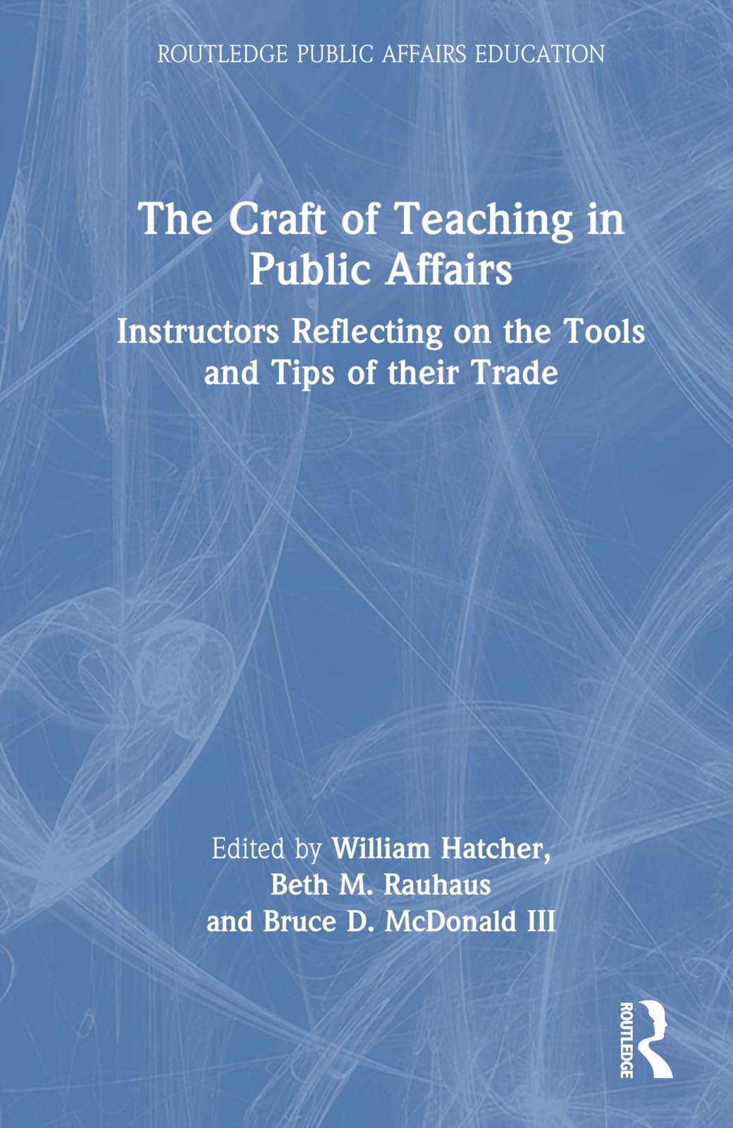 The Craft of Teaching in Public Affairs Law