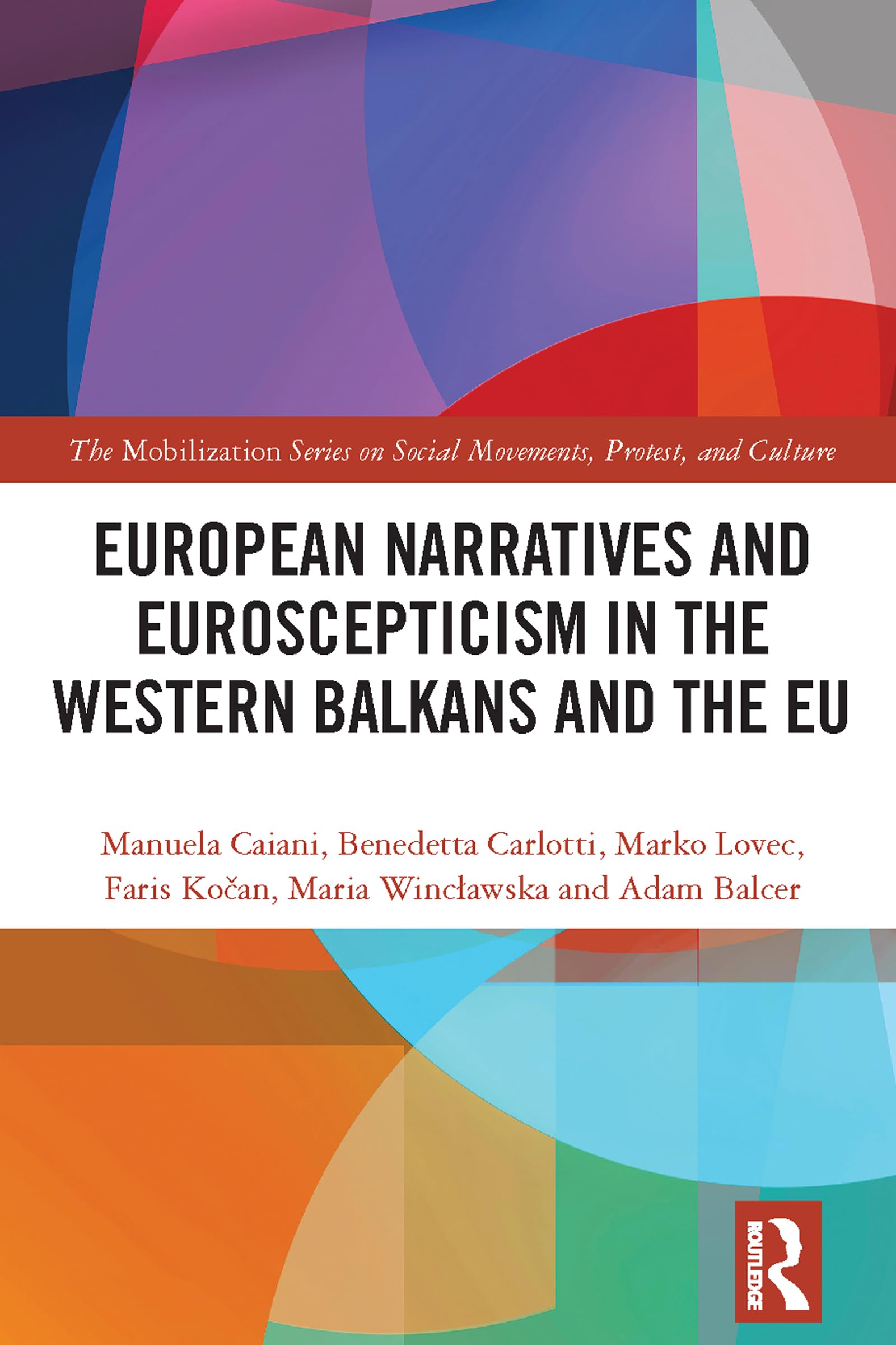 European Narratives and Euroscepticism in the Western Balkans and the EU Law
