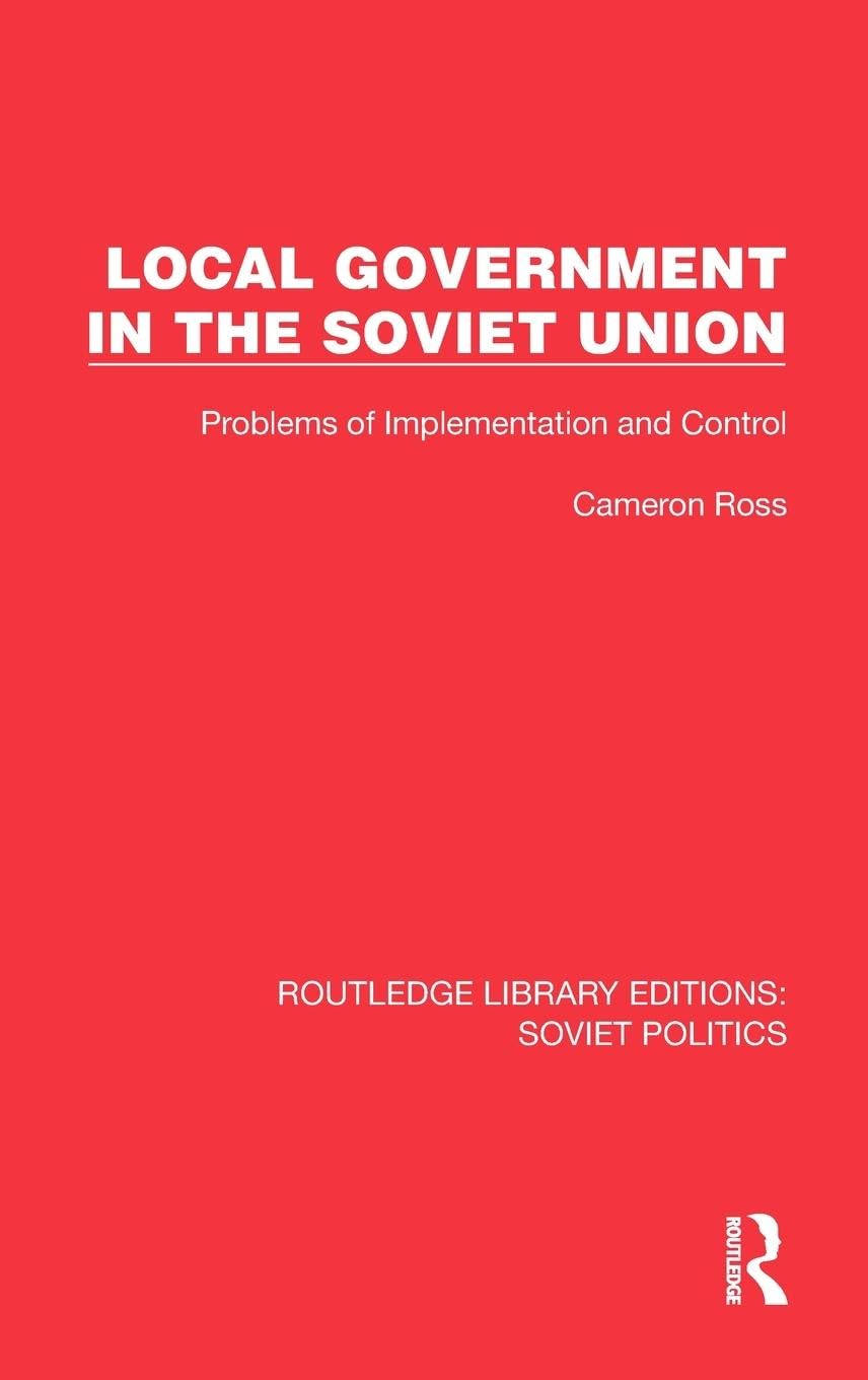 Local Government in the Soviet Union Social Sciences
