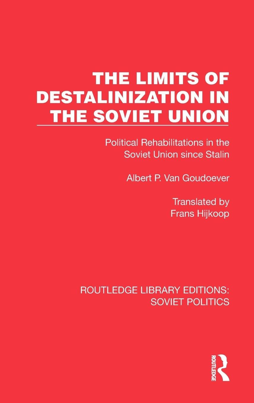 The Limits of Destalinization in the Soviet Union Social Sciences