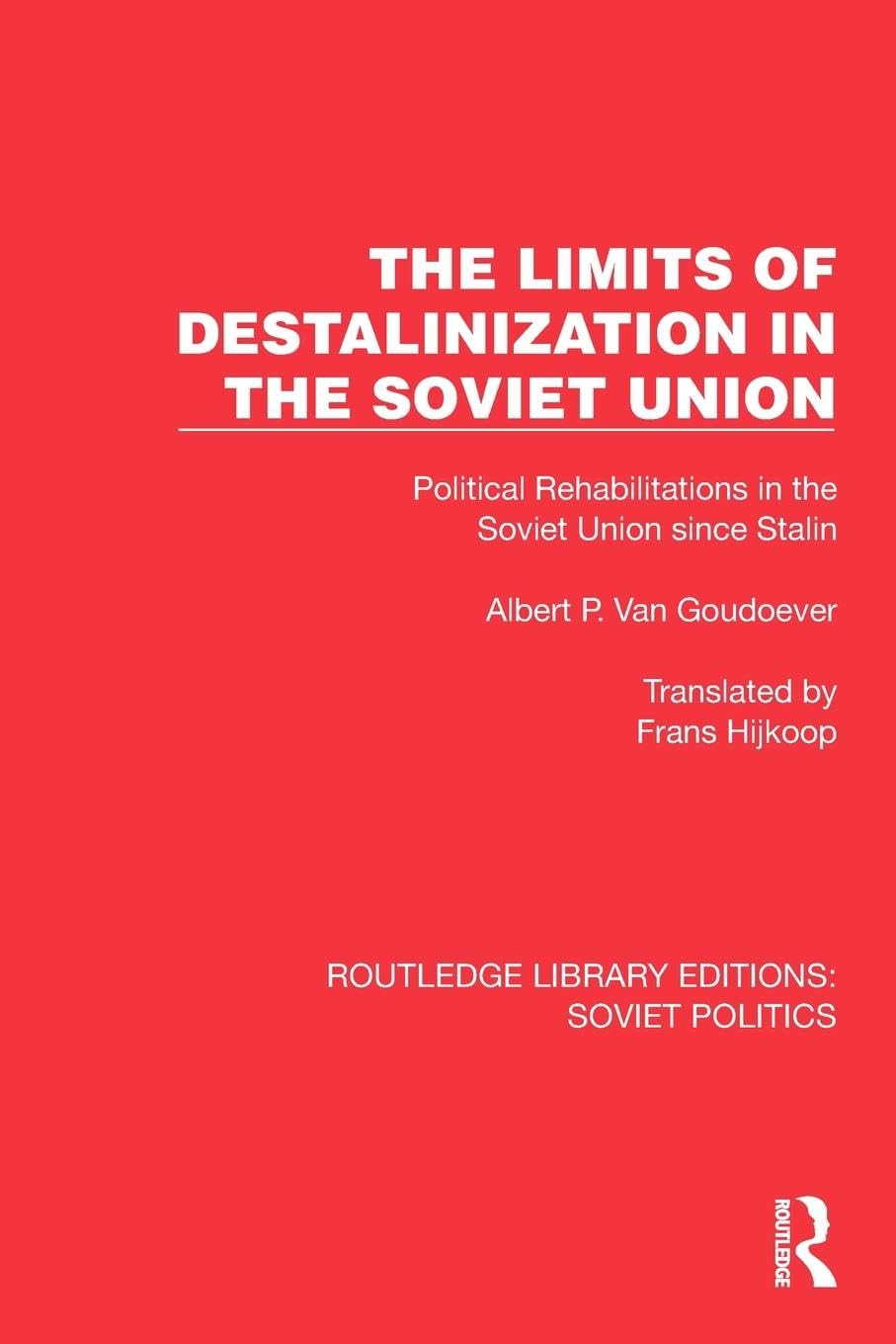 The Limits of Destalinization in the Soviet Union Social Sciences