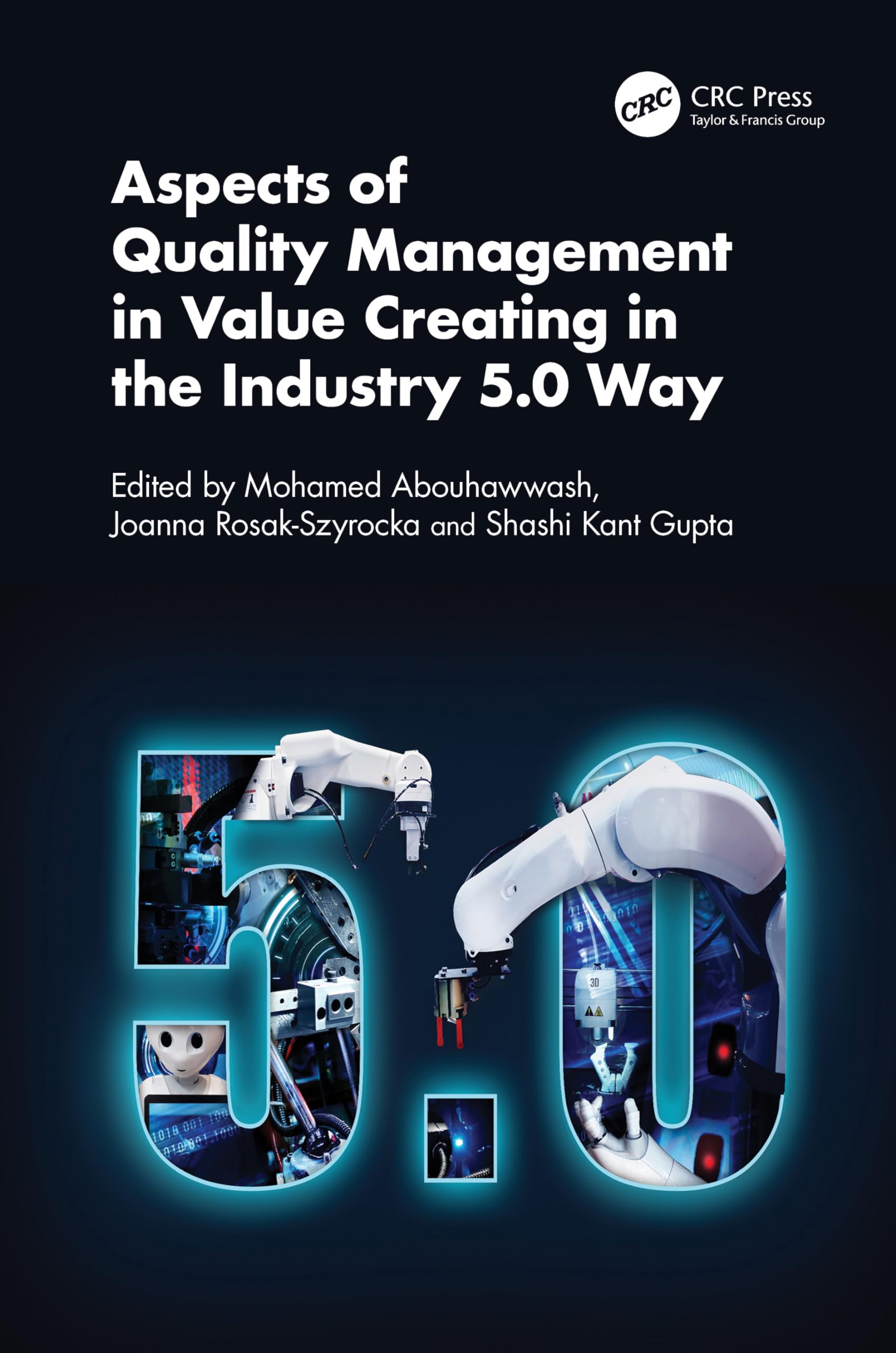 Aspects of Quality Management in Value Creating in the Industry 5.0 Way Law