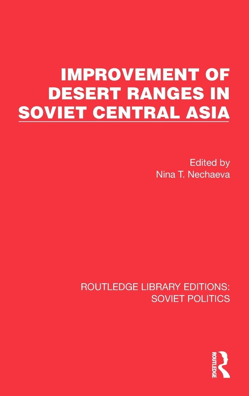 Improvement of Desert Ranges in Soviet Central Asia Geology & Geography