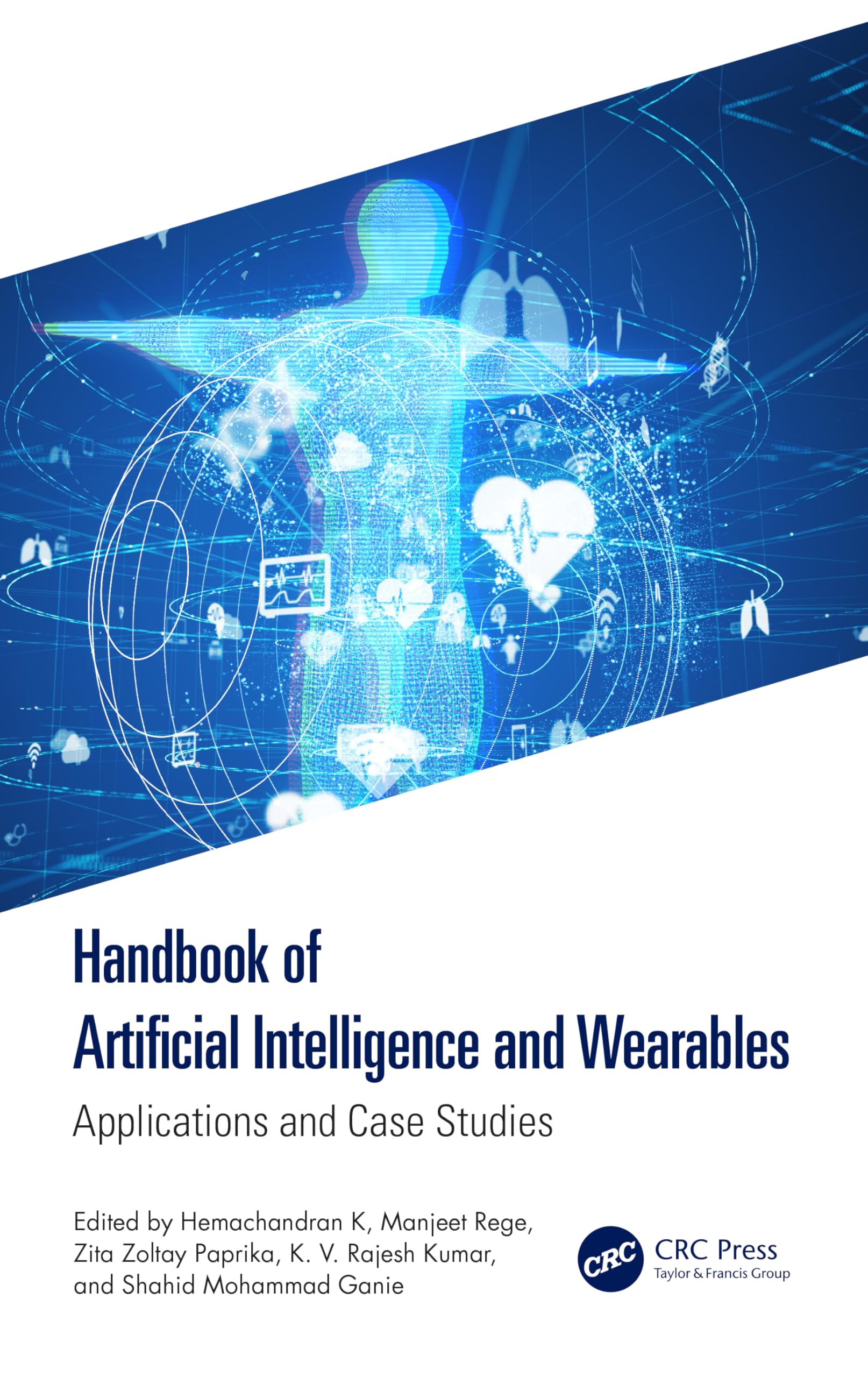 Handbook of Artificial Intelligence and Wearables Law