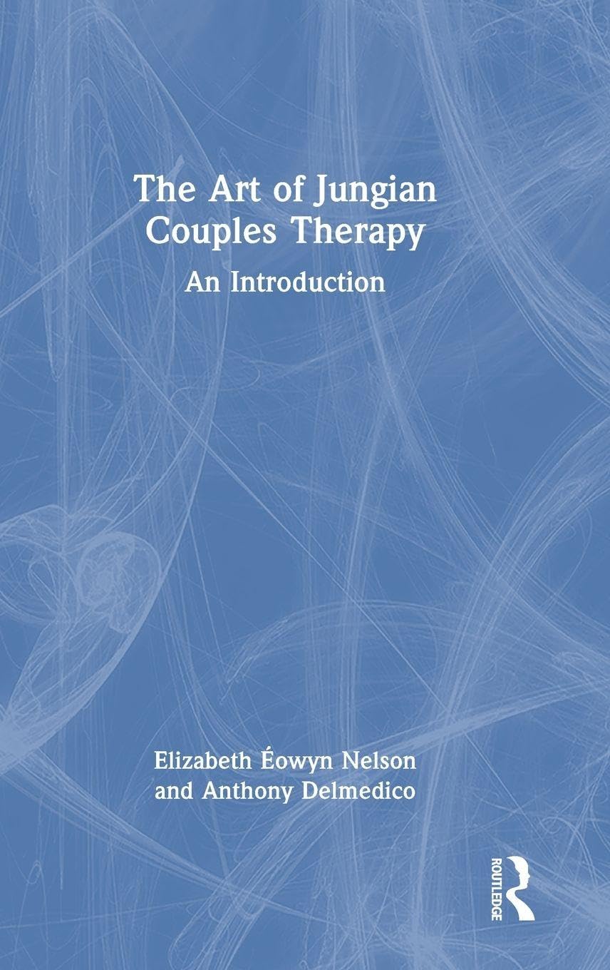 The Art of Jungian Couples Therapy Medicine