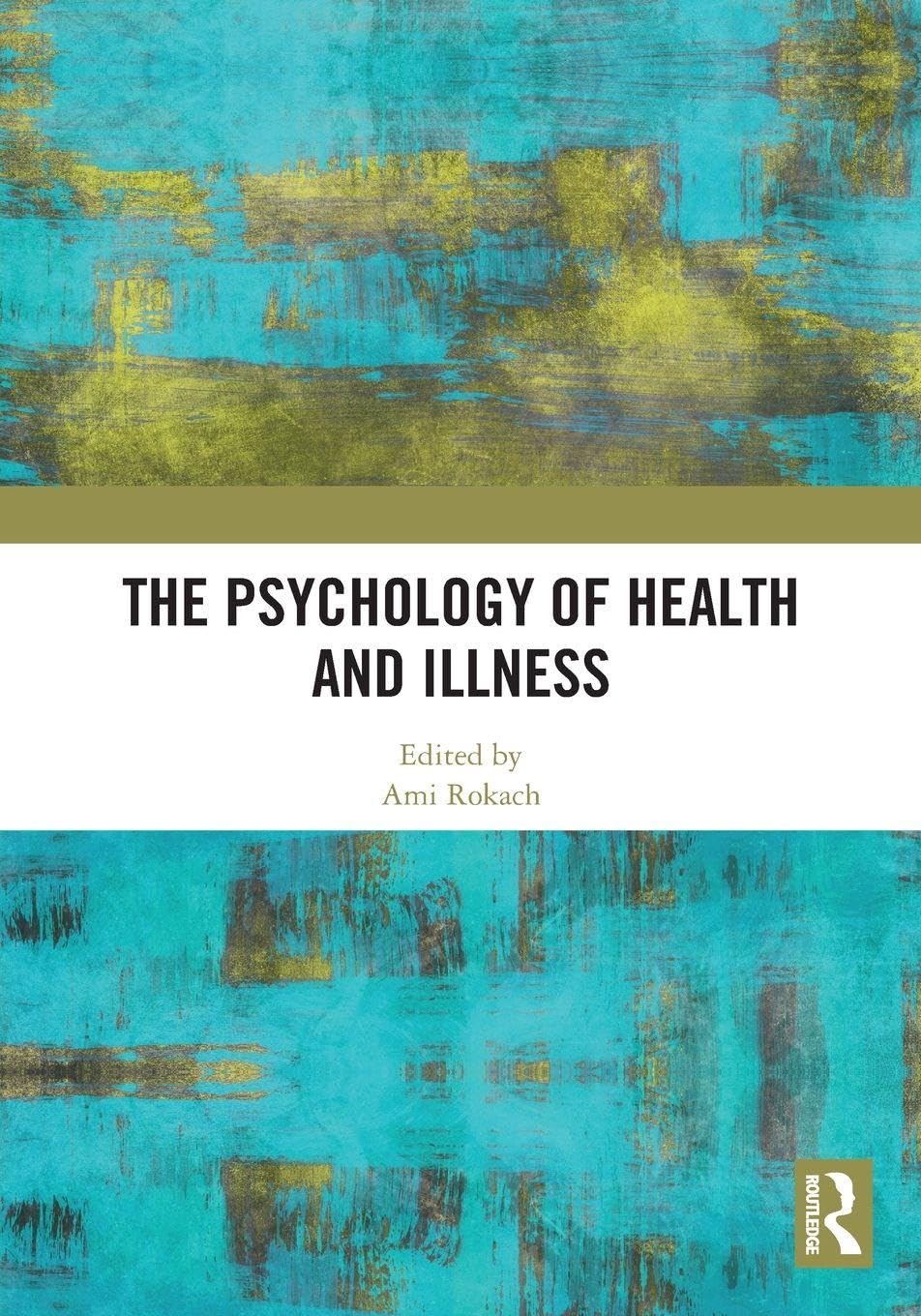 The Psychology of Health and Illness Medicine