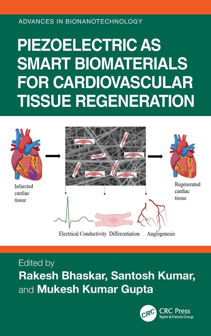 Piezoelectric as Smart Biomaterials for Cardiovascular Tissue Regeneration Medicine
