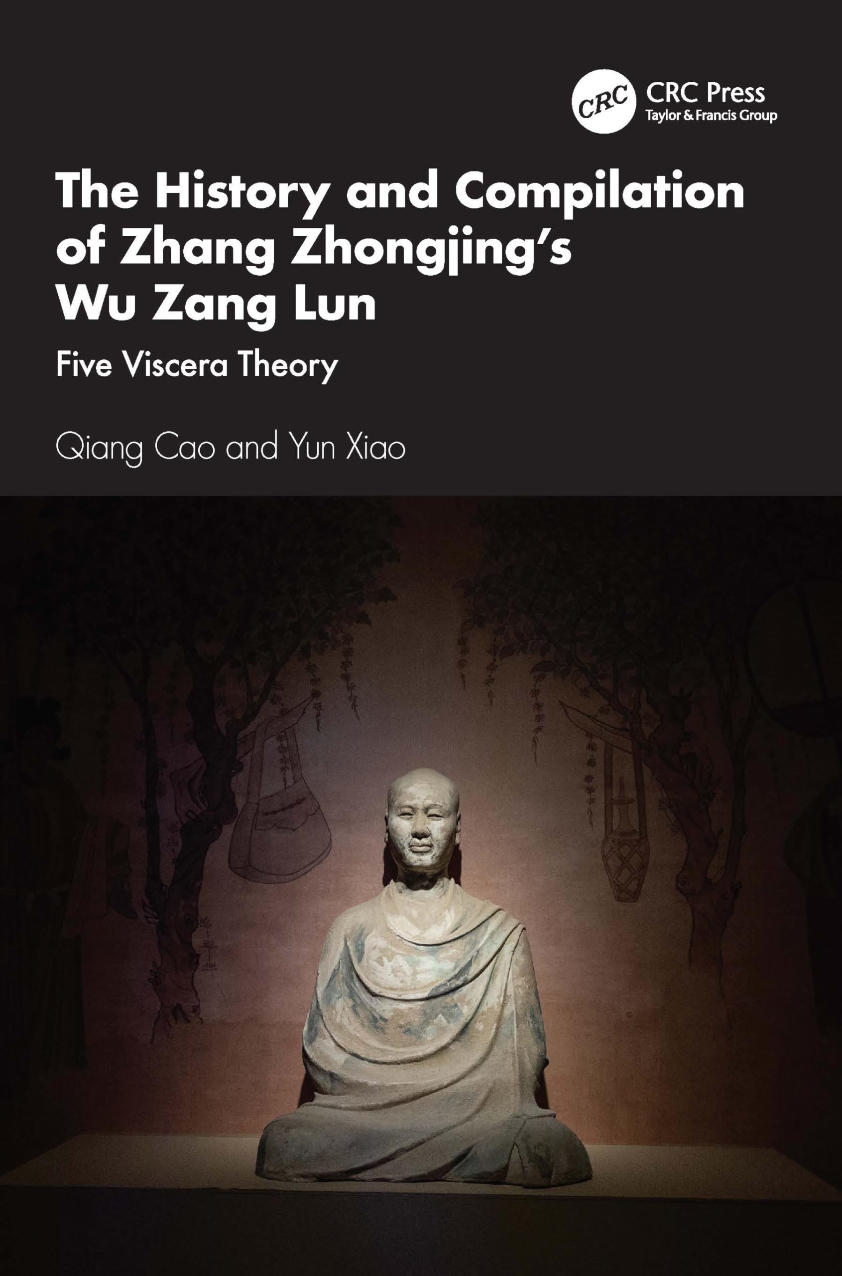 The History and Compilation of Zhang Zhongjing's Wu Zang Lun Medicine