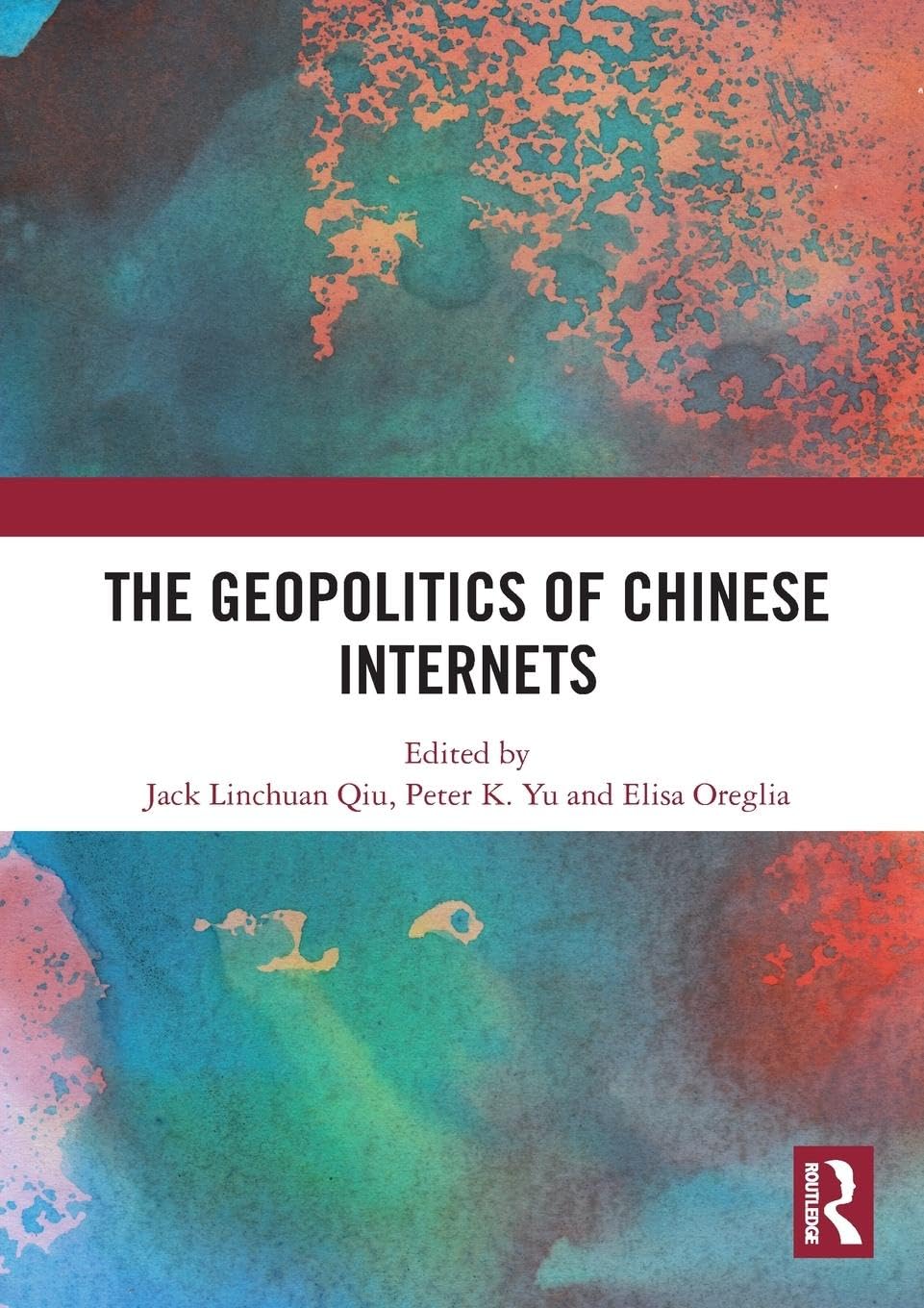 The Geopolitics of Chinese Internets Law