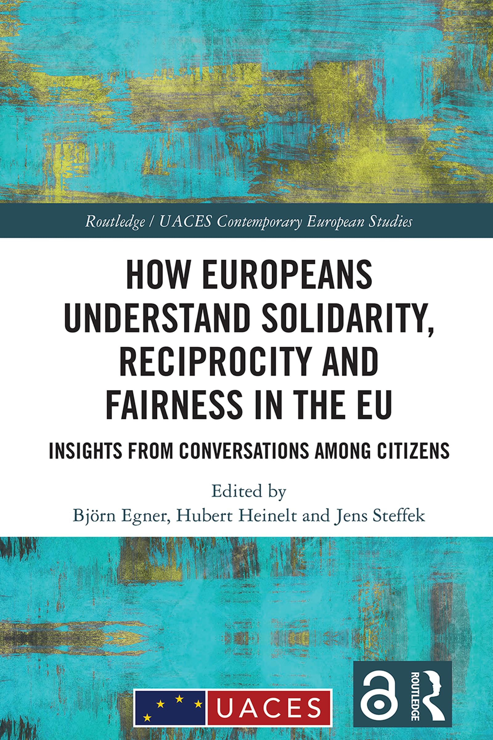 How Europeans Understand Solidarity, Reciprocity and Fairness in the EU Books