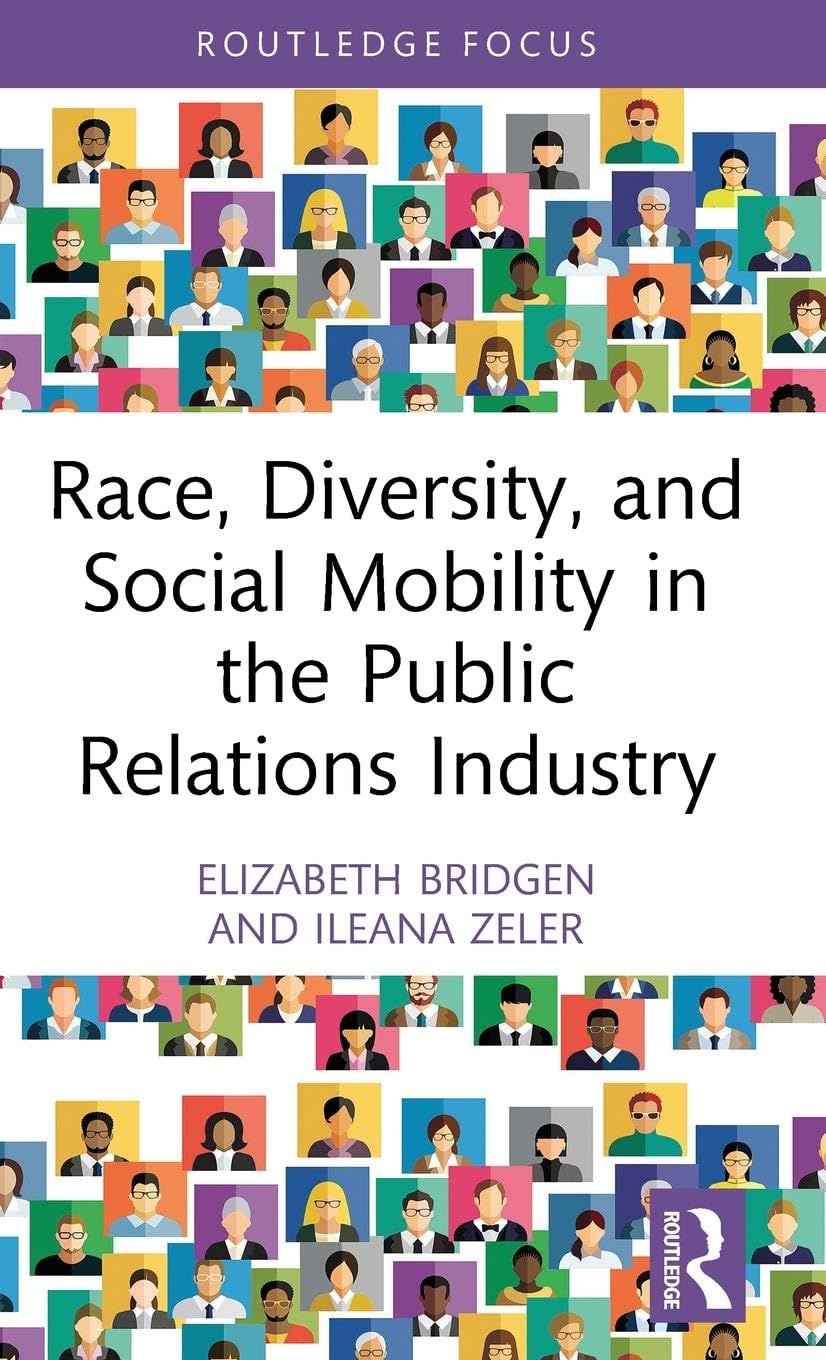 Race, Diversity, and Social Mobility in the Public Relations Industry Law