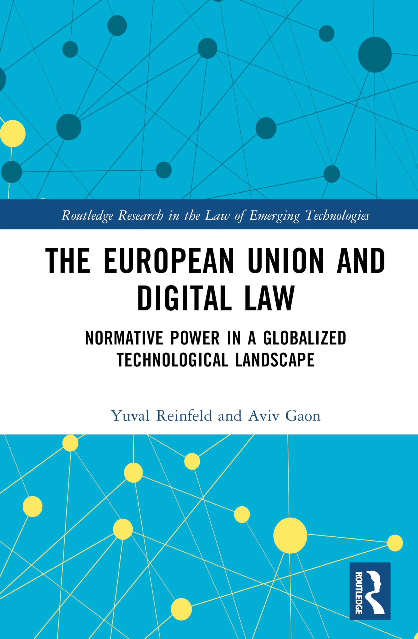 The European Union and Digital Law Law