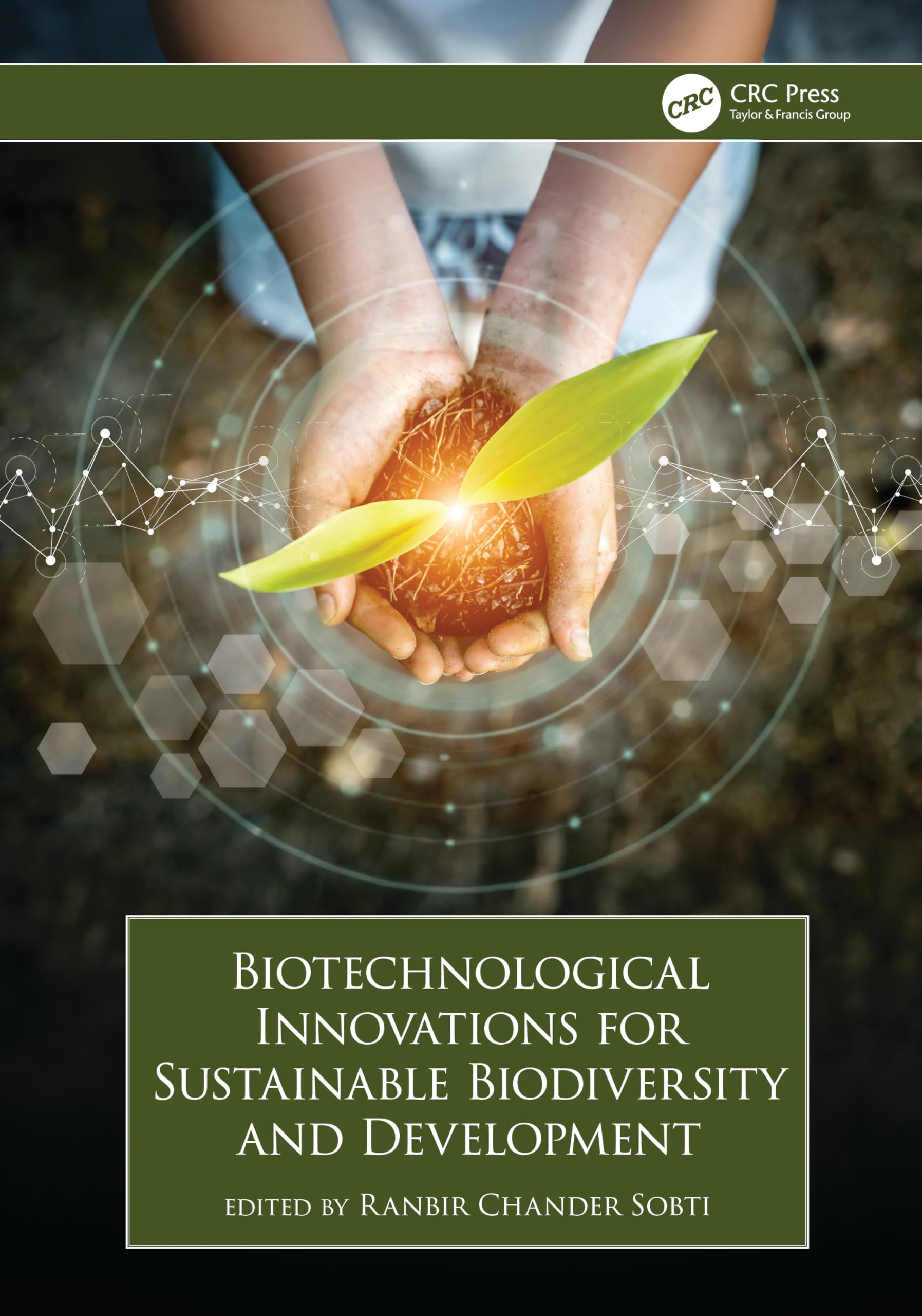 Biotechnological Innovations for Sustainable Biodiversity and Development Medicine